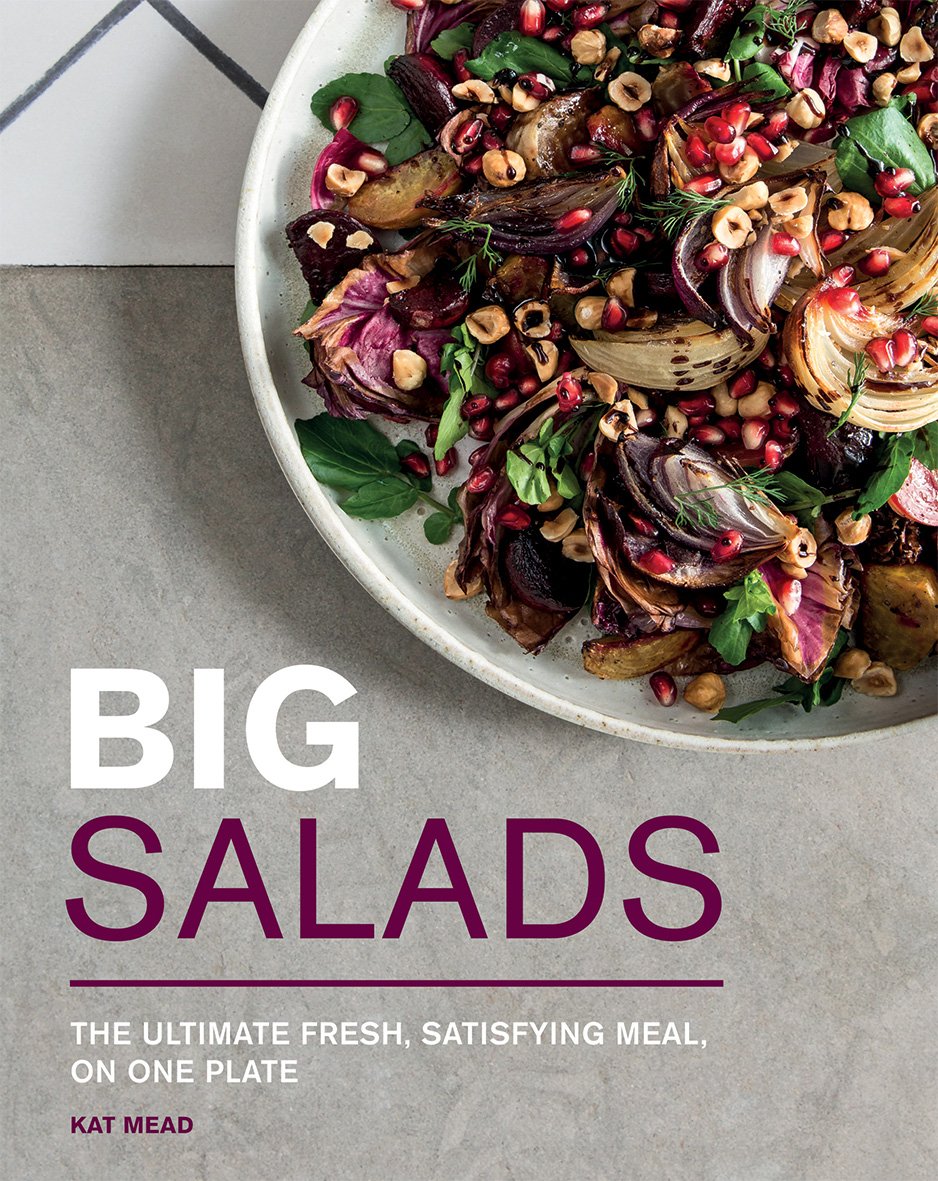 Big Salads: The ultimate fresh, satisfying meal, on one plate,Used