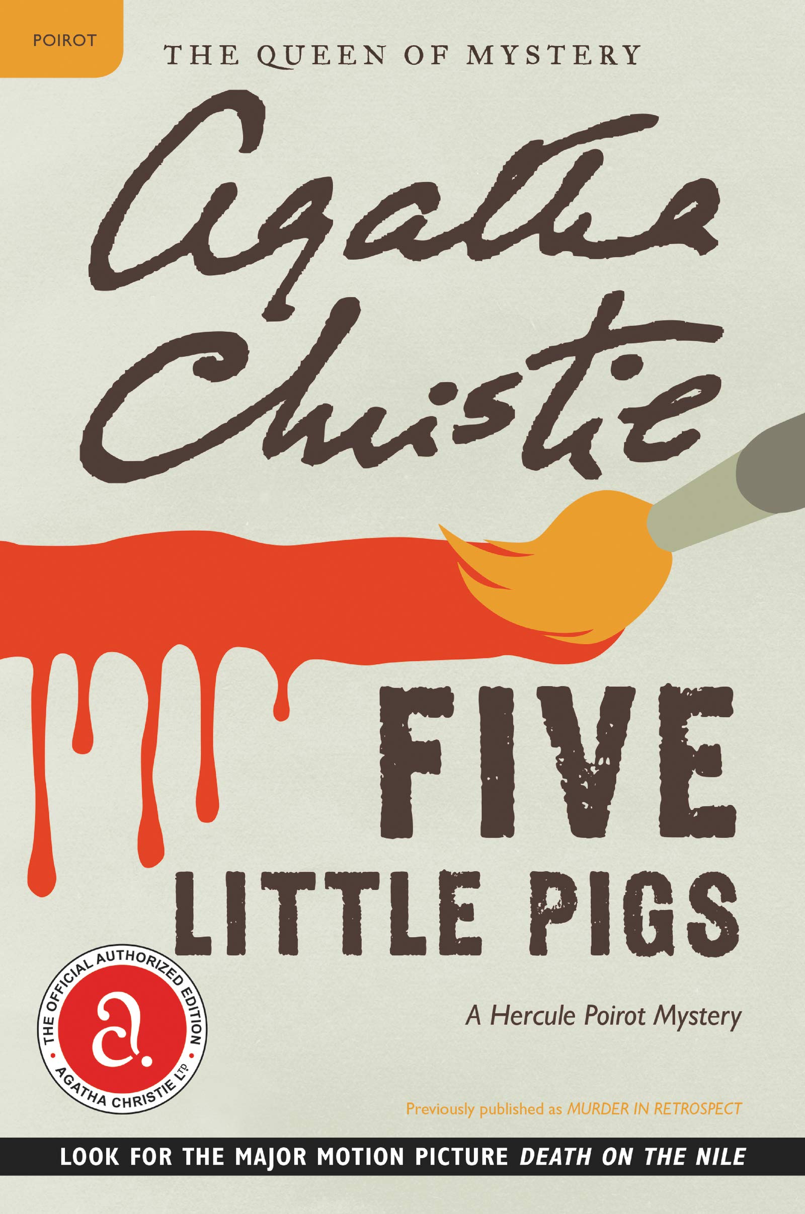Five Little Pigs: A Hercule Poirot Mystery: The Official Authorized Edition (Hercule Poirot Mysteries, 23),New