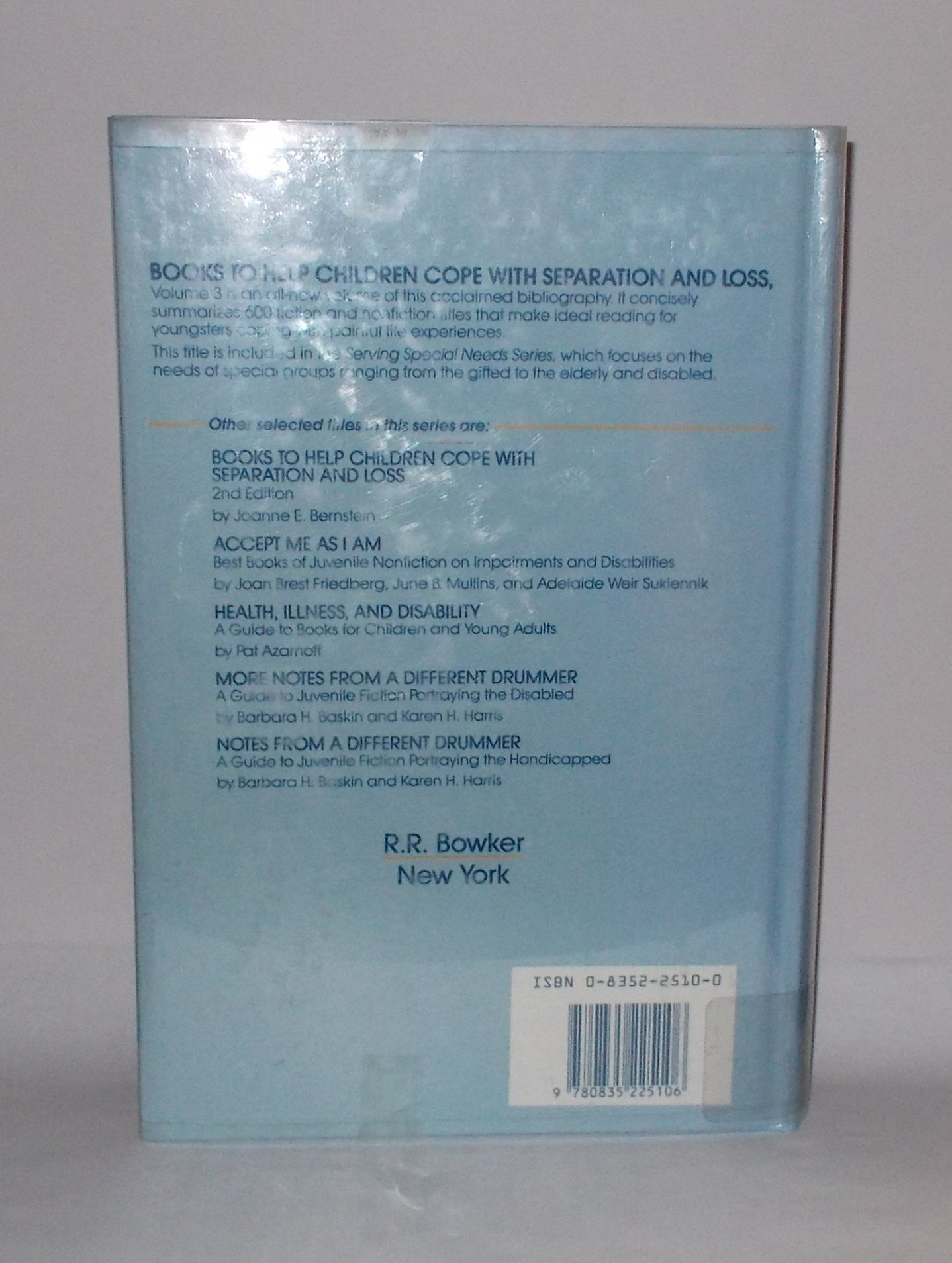 Books to help children cope with separation and loss: An annotated bibliography : volume 3,Used