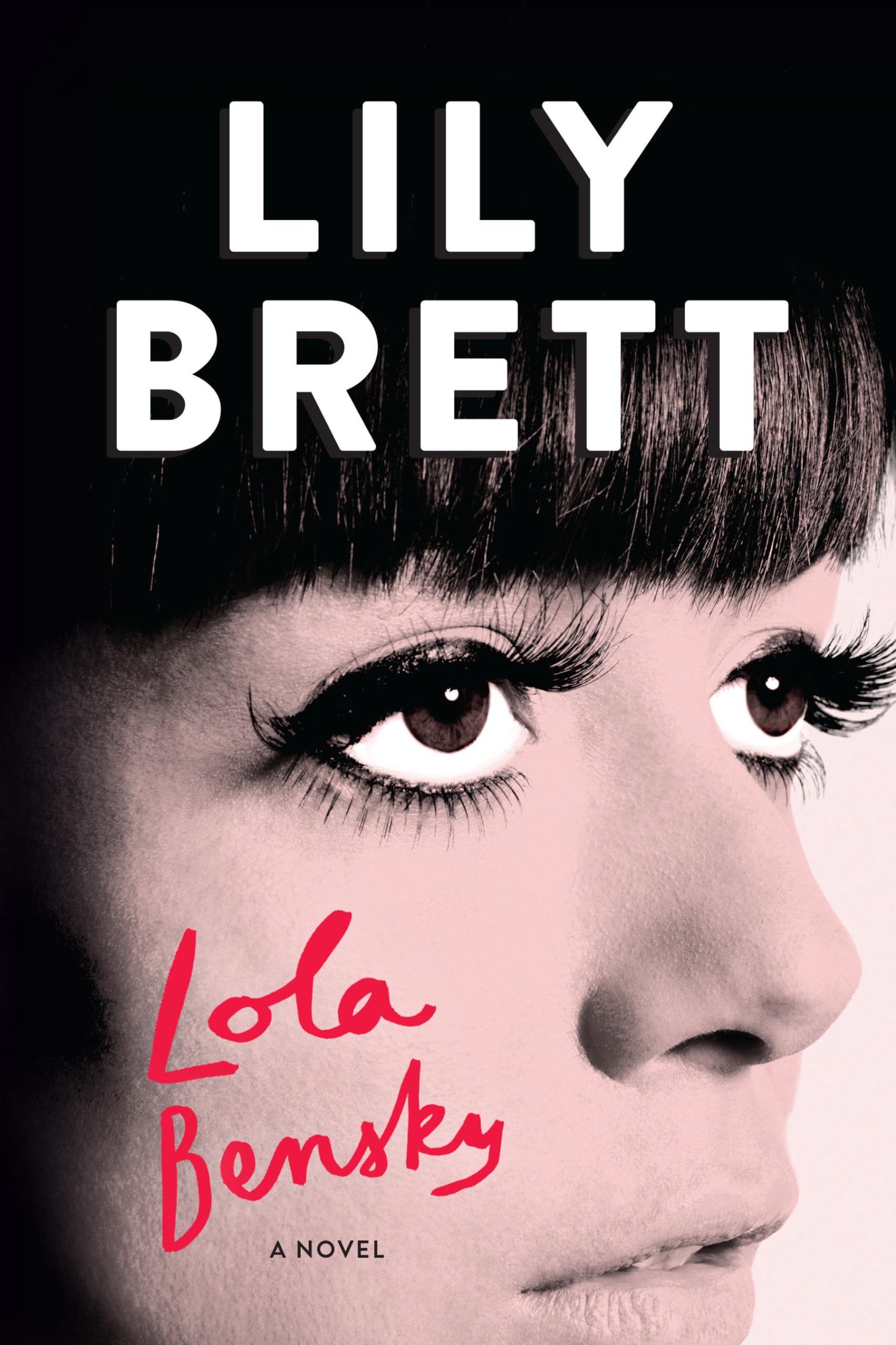 Lola Bensky: A Novel