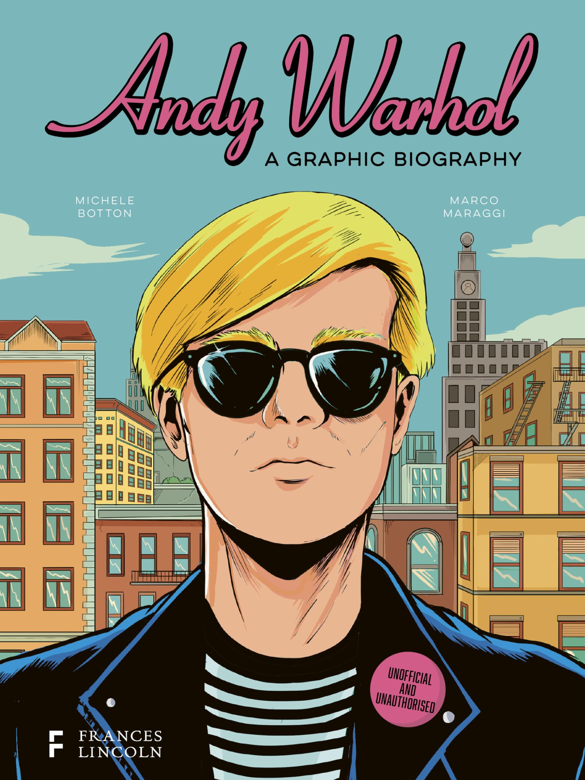 Andy Warhol: A Graphic Biography (Biographics),New