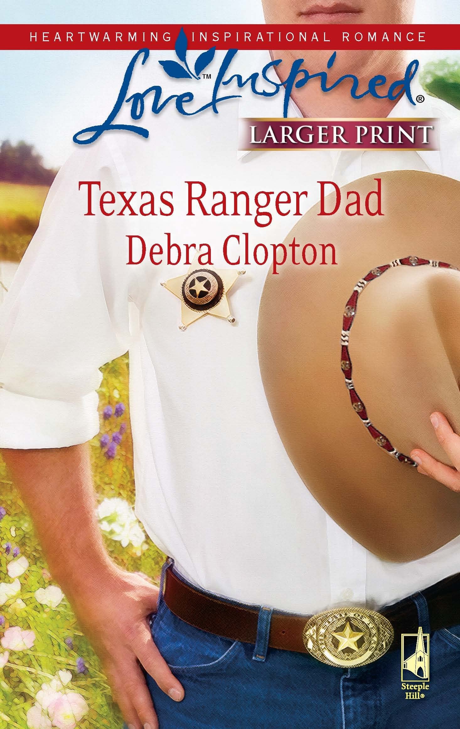 Texas Ranger Dad (Mule Hollow Matchmakers, Book 10),Used