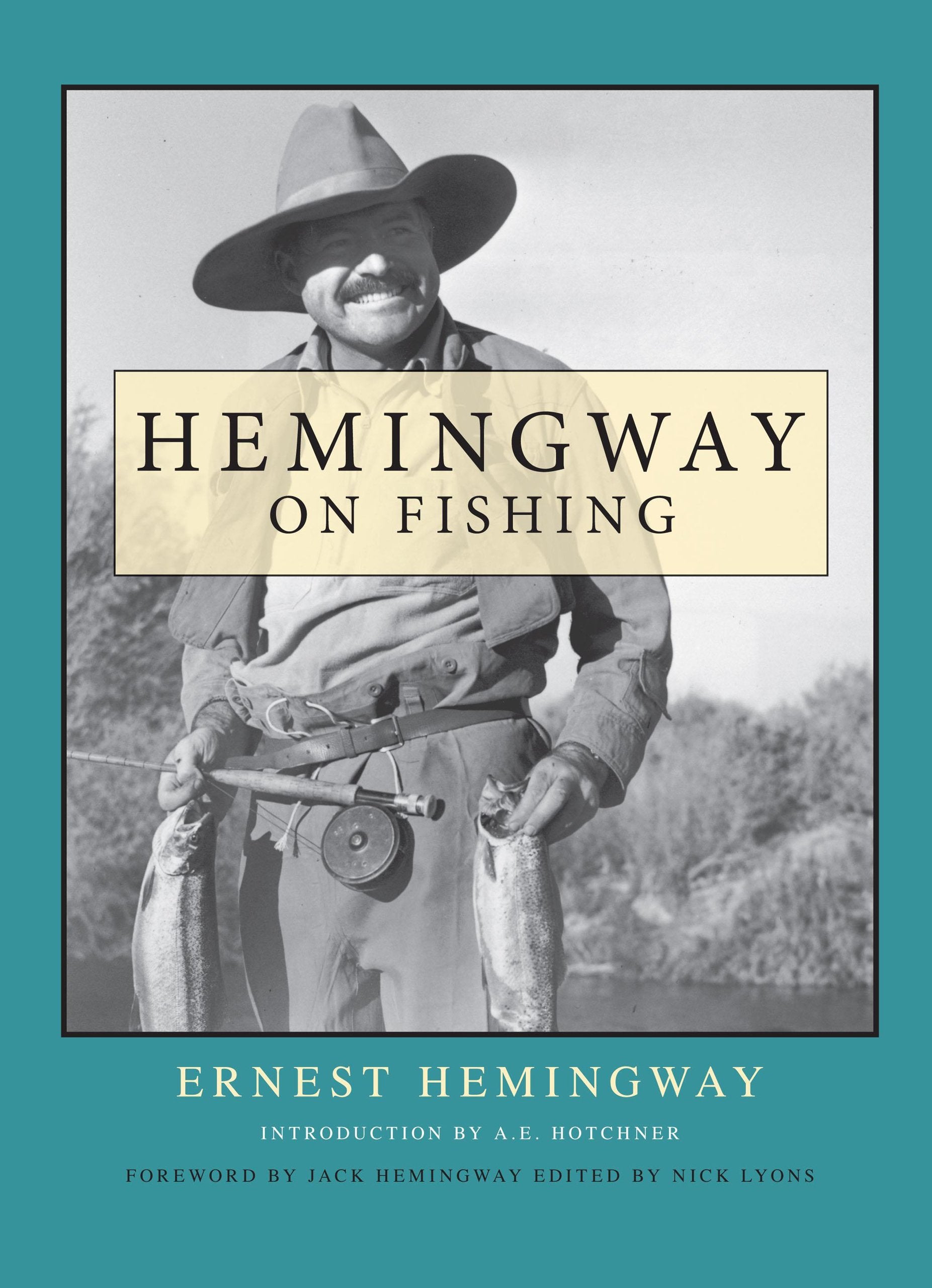 Hemingway on Fishing,New