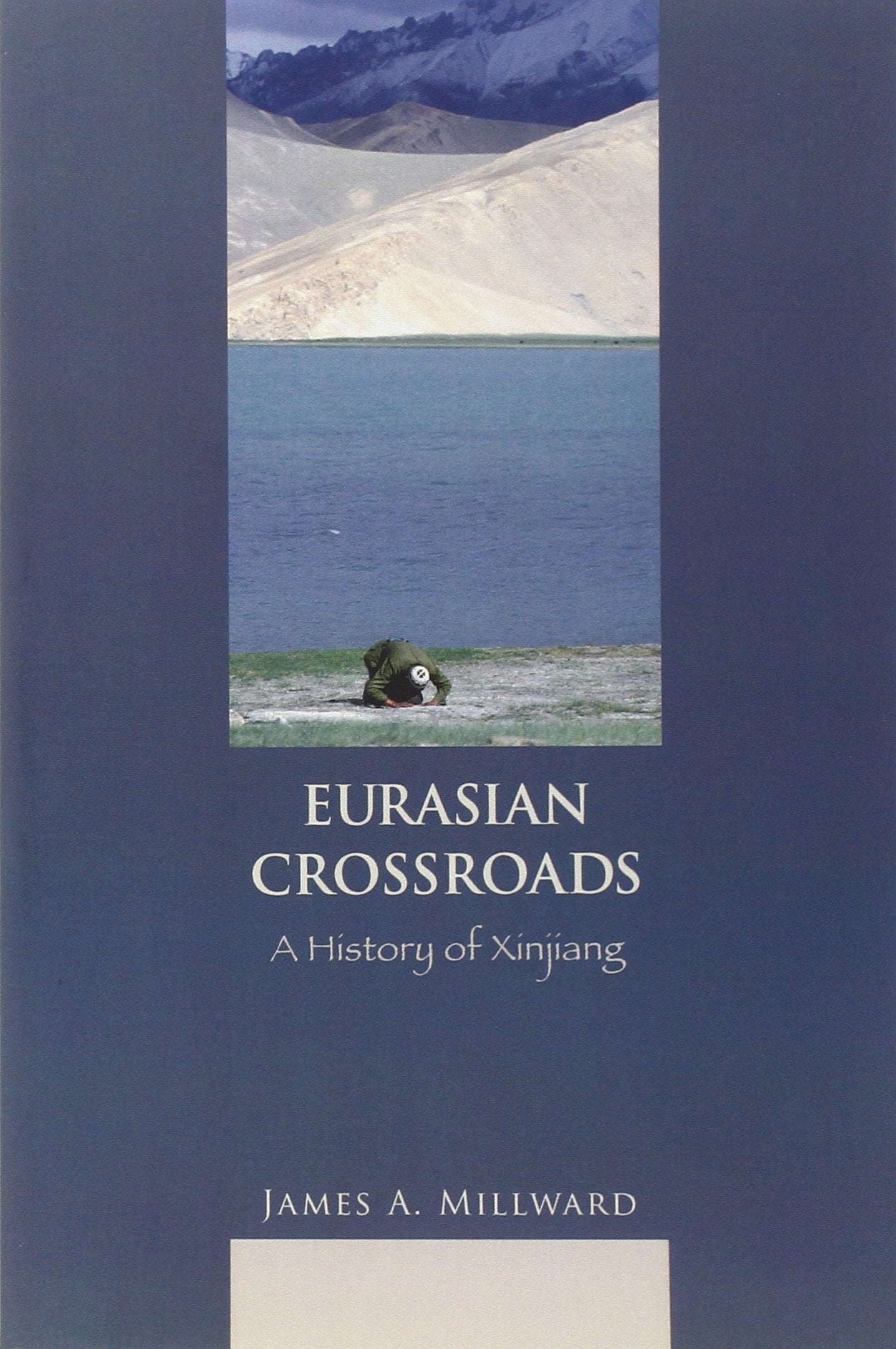 Eurasian Crossroads: A History of Xinjiang,Used