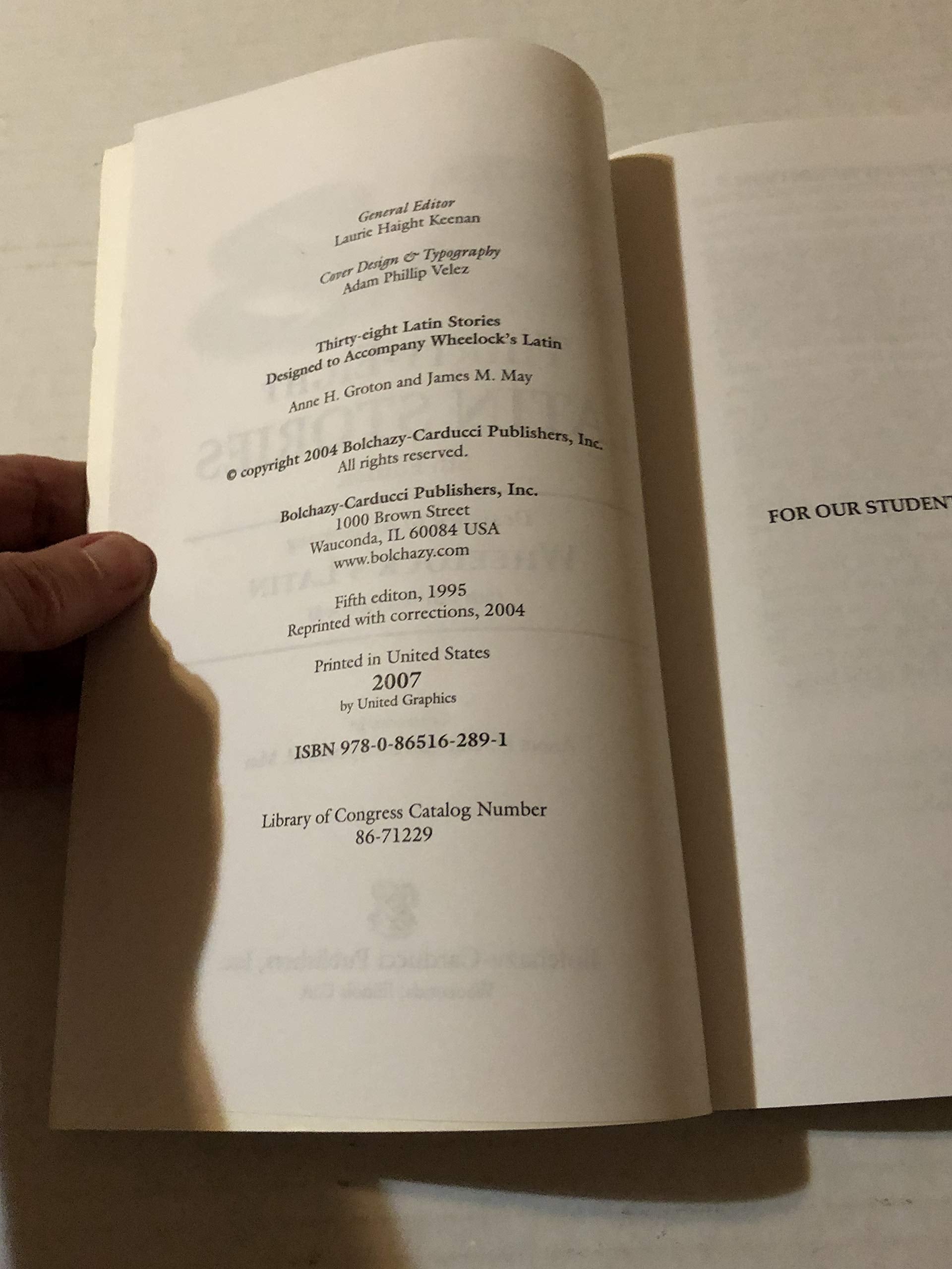 ThirtyEight Latin Stories Designed to Accompany Wheelock's Latin (Latin Edition),Used