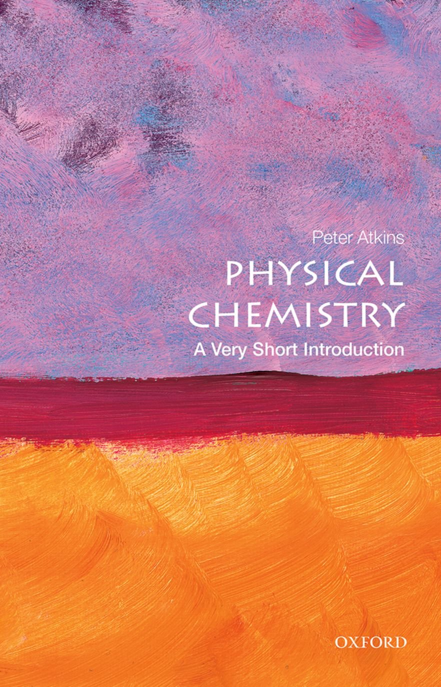 Physical Chemistry: A Very Short Introduction (Very Short Introductions),Used