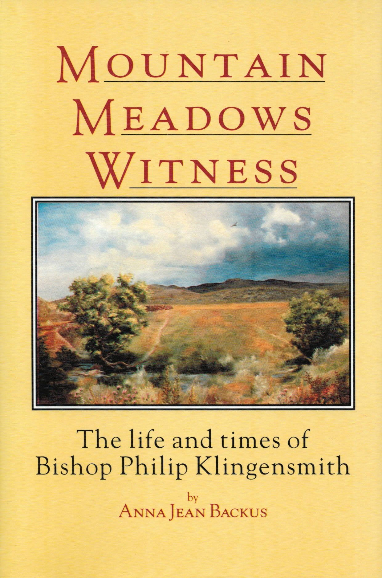 Mountain Meadows Witness: The Life and Times of Bishop Philip Klingensmith,Used