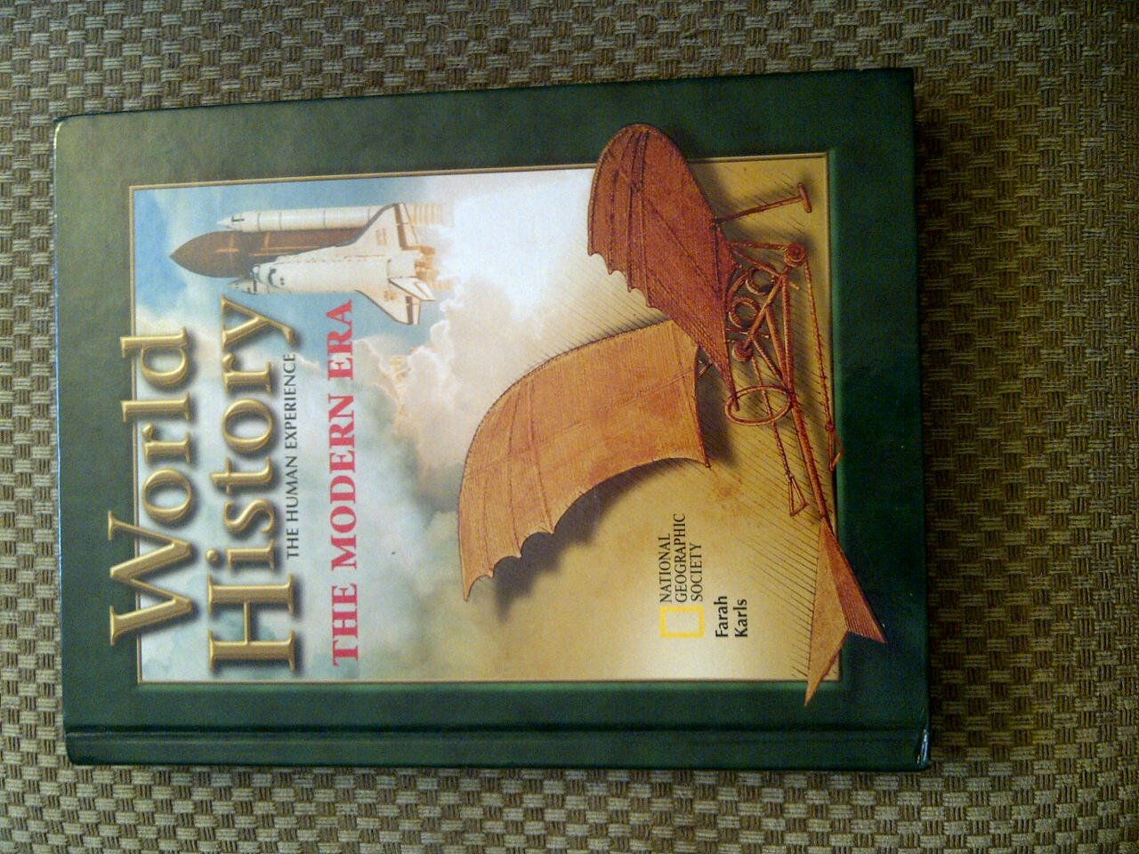 World History: The Modern Era, the Human Experience,Used