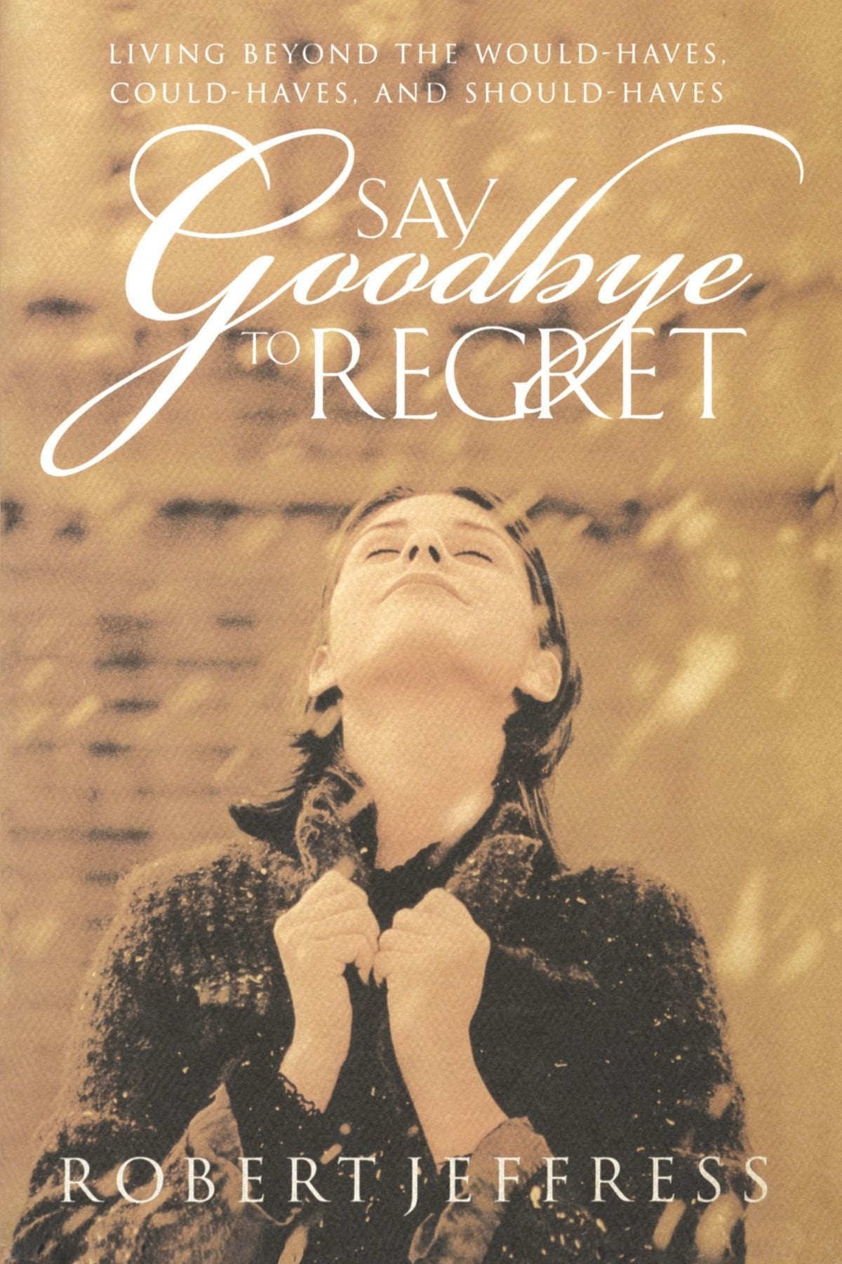 Say Goodbye to Regret,Used