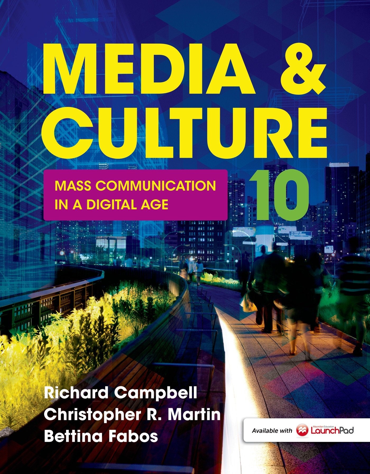 Media & Culture: Mass Communication in a Digital Age,Used