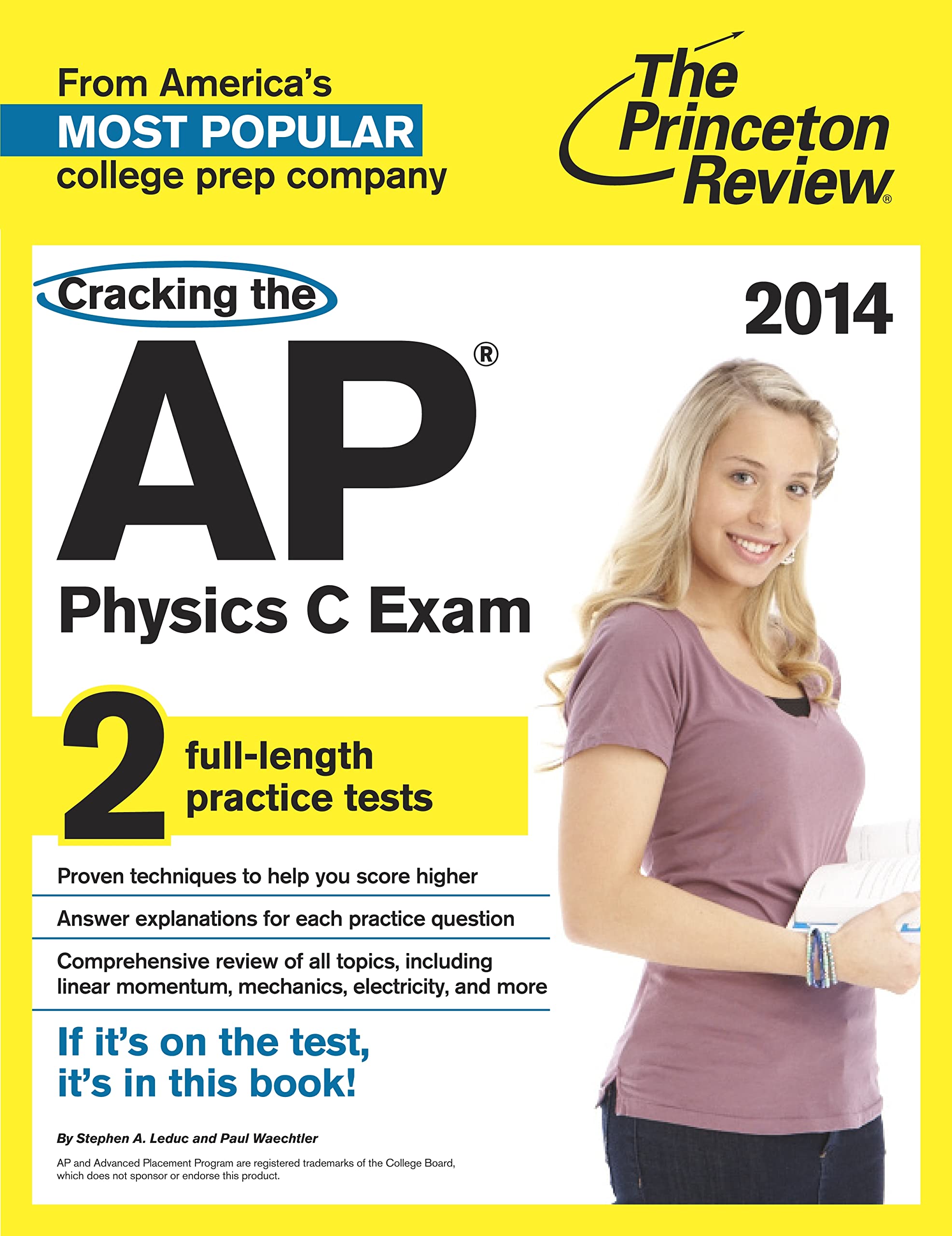 Cracking the AP Physics C Exam, 2014 Edition (College Test Preparation),Used