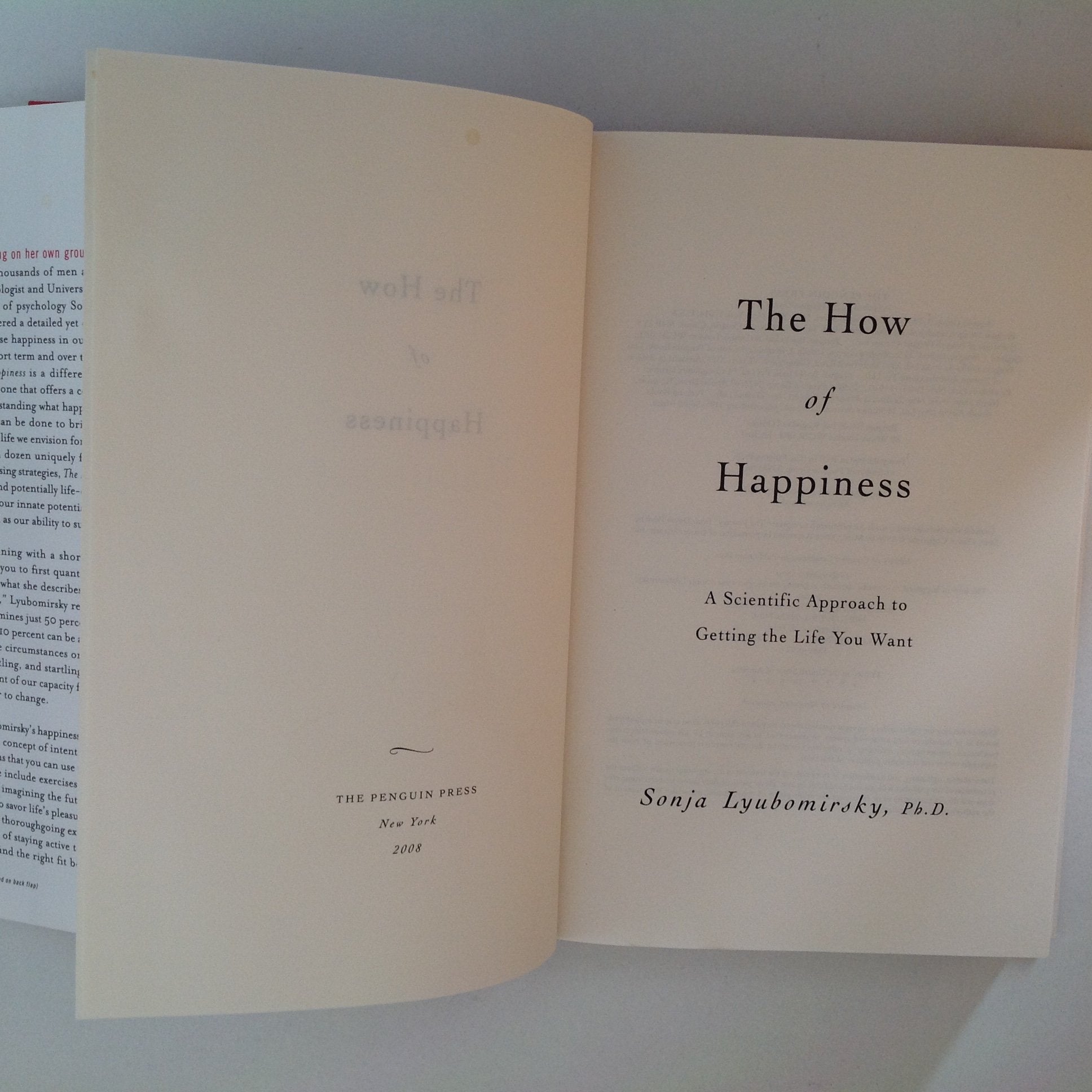 The How of Happiness: A Scientific Approach to Getting the Life You Want,Used