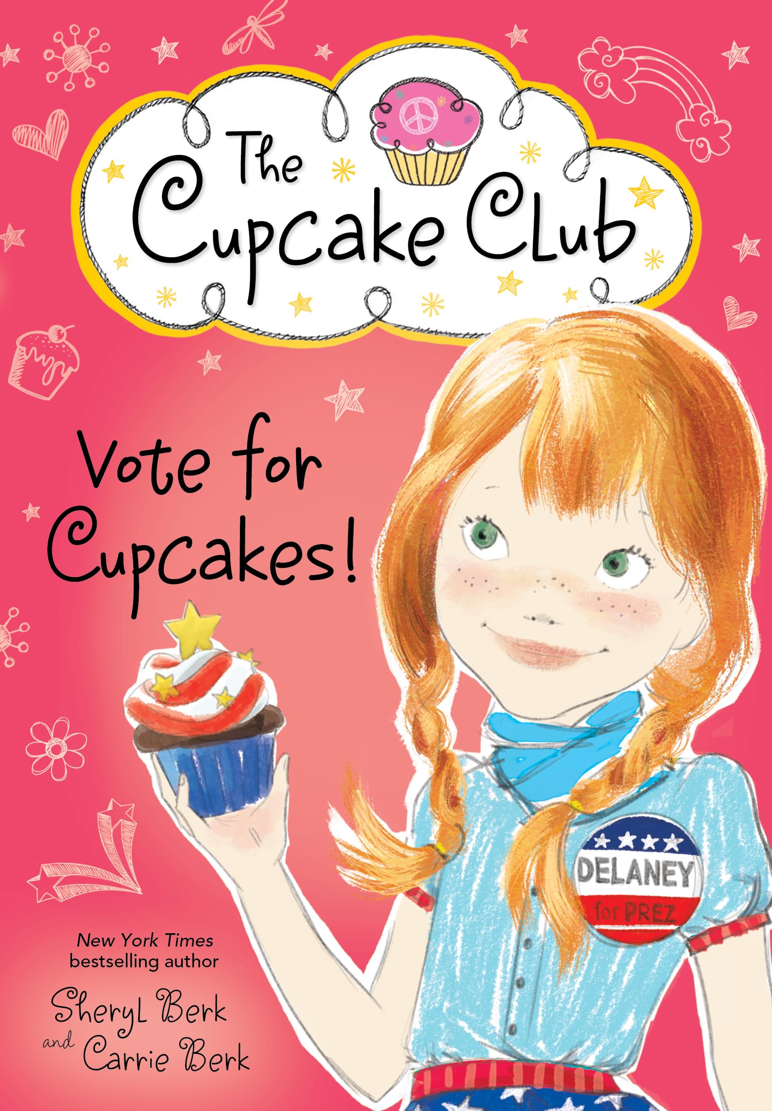 Vote for Cupcakes! (The Cupcake Club, 10),Used