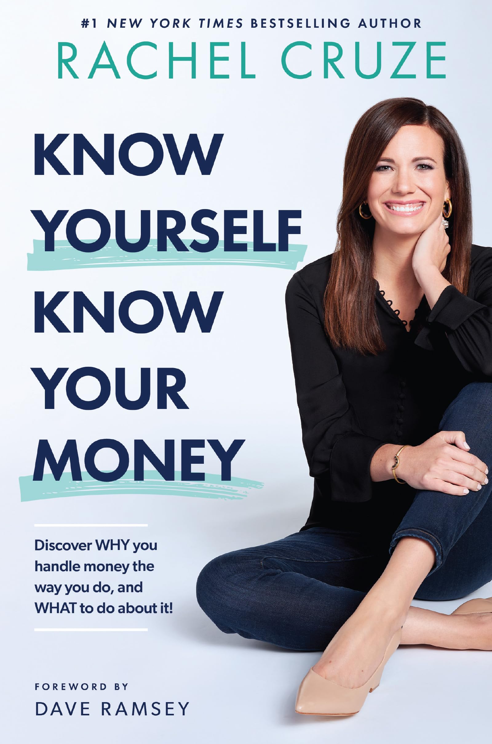 Know Yourself, Know Your Money: Discover WHY you handle money the way you do, and WHAT to do about it!,Used