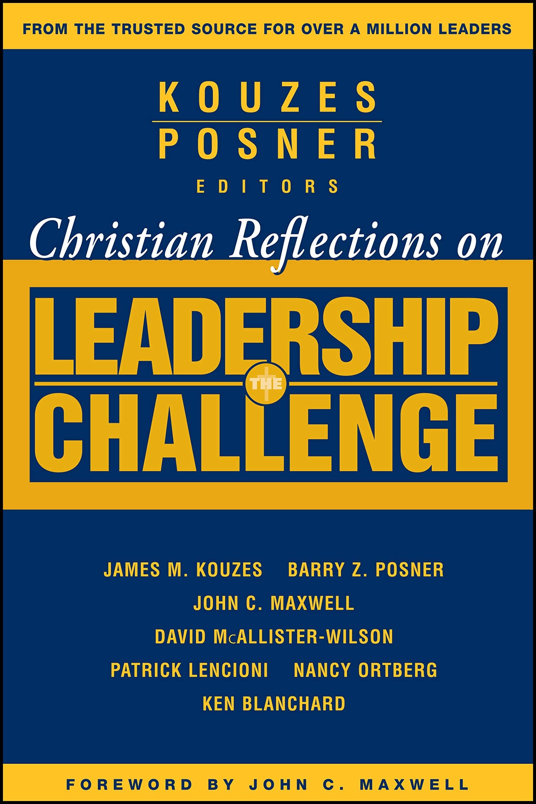 Christian Reflections on The Leadership Challenge,New