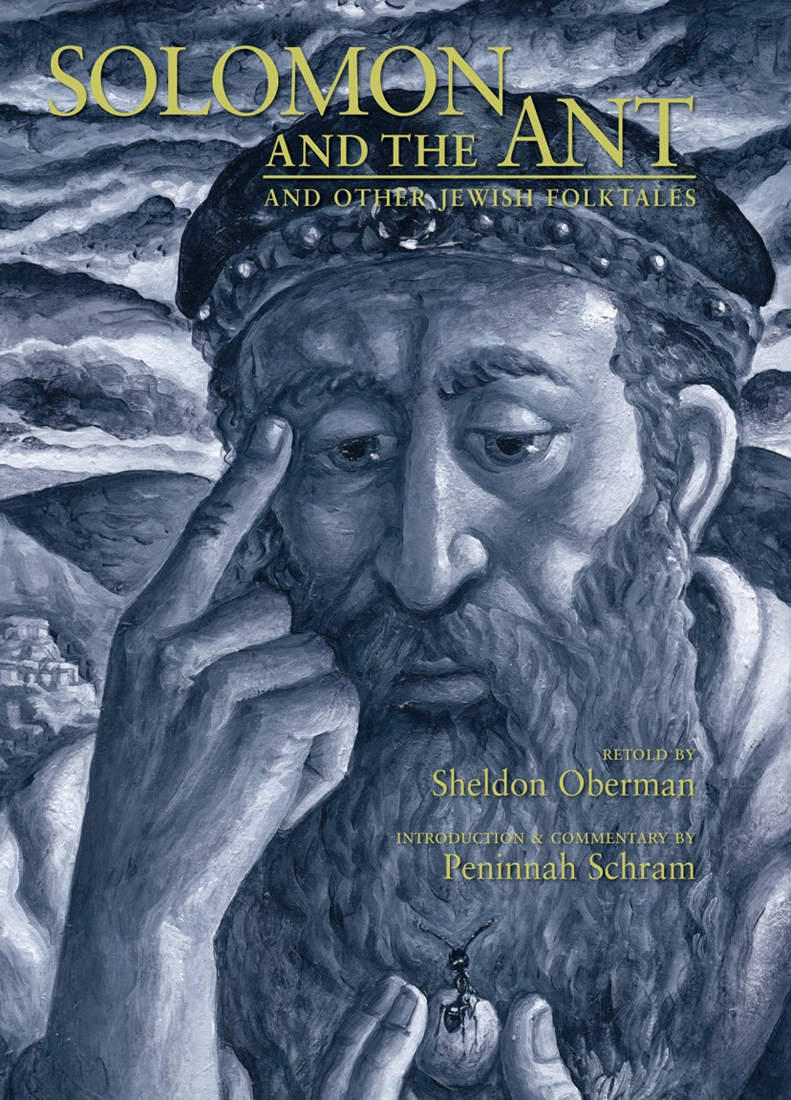 Solomon And The Ant: And Other Jewish Folktales