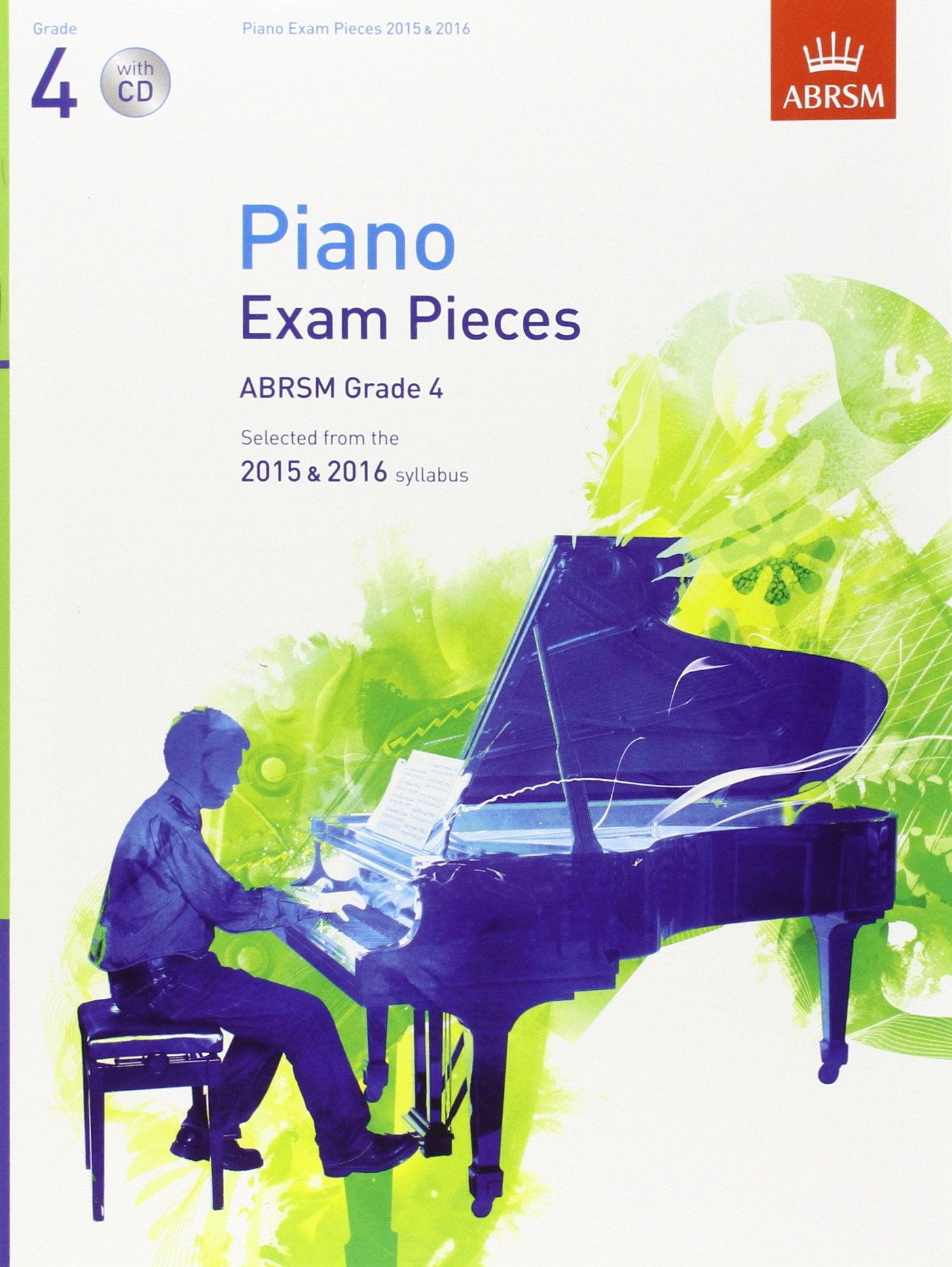 Piano Exam Pieces 2015 & 2016, Grade 4, with CD: Selected from the 2015 & 2016 Syllabus (ABRSM Exam Pieces),Used