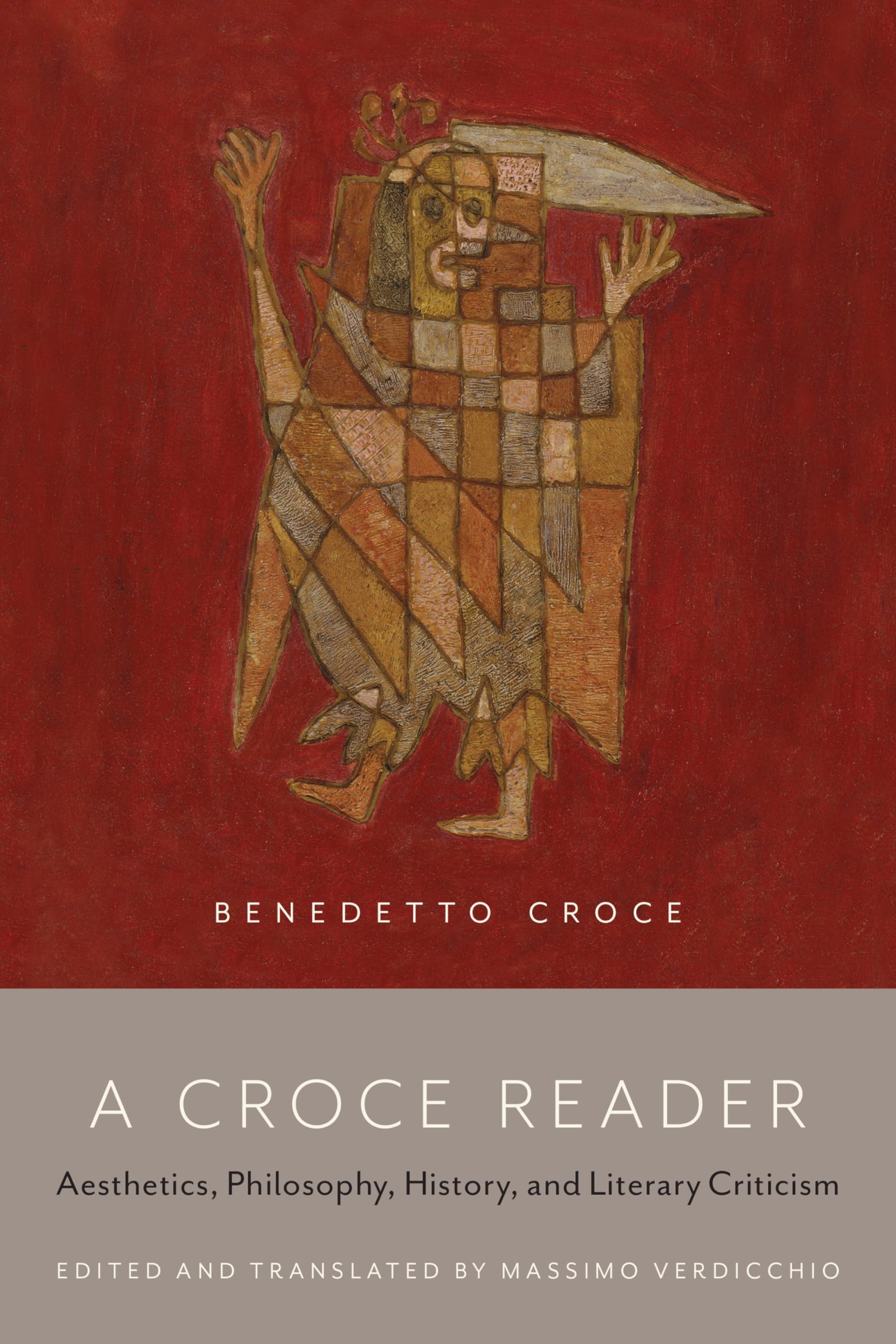 A Croce Reader: Aesthetics, Philosophy, History, and Literary Criticism,Used