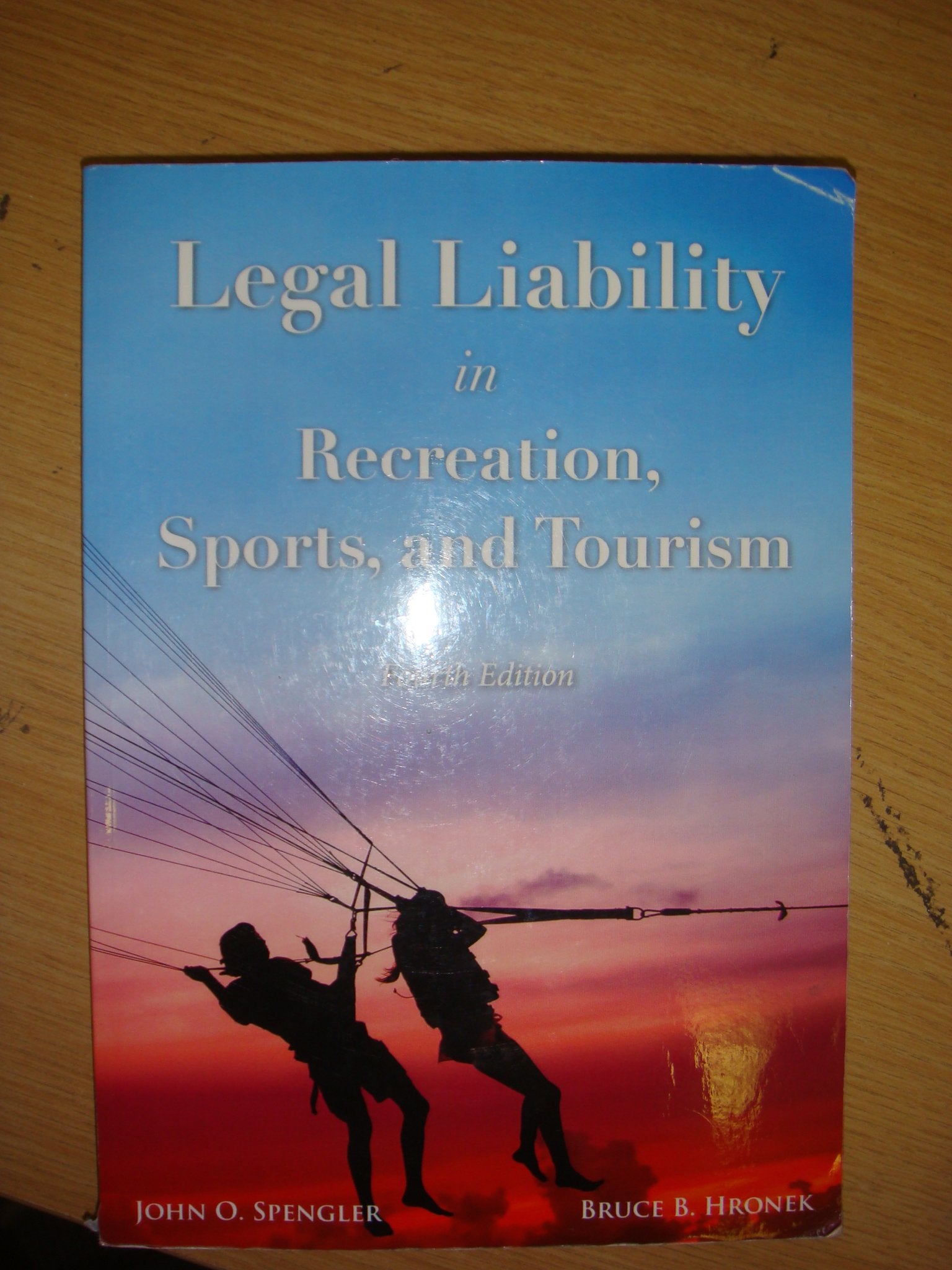 Legal Liability in Recreation, Sports, & Tourism,Used