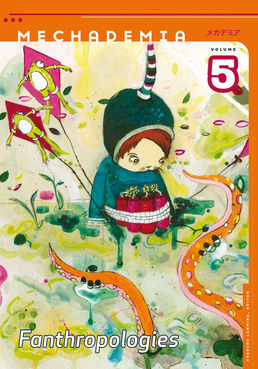Mechademia 5: Fanthropologies (Volume 5),Used