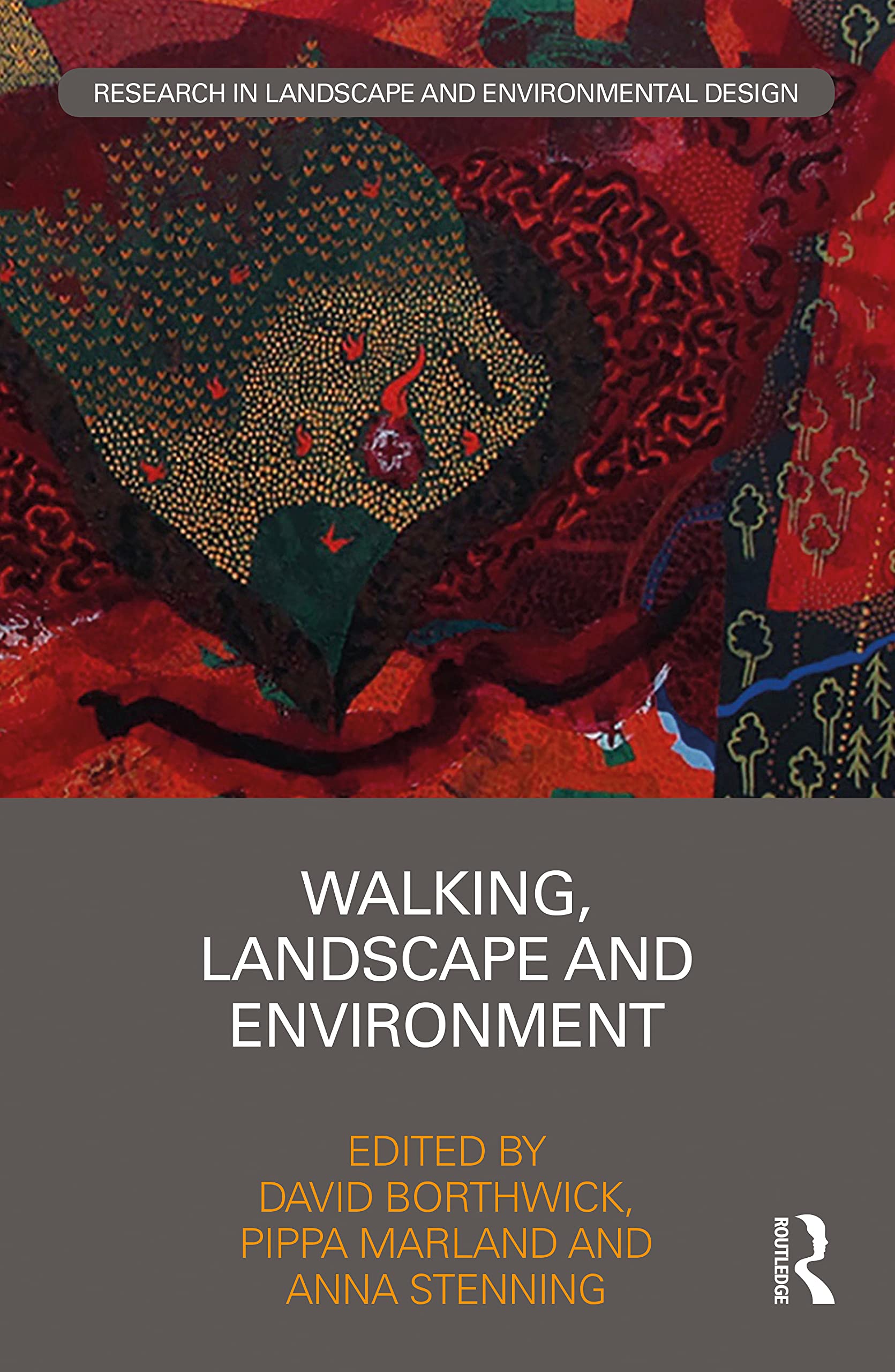 Walking, Landscape and Environment (Routledge Research in Landscape and Environmental Design),Used