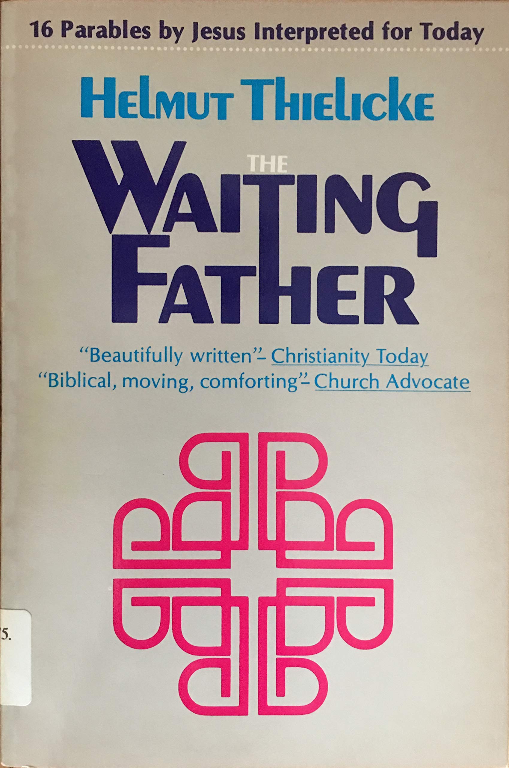 The Waiting Father (English And German Edition),Used