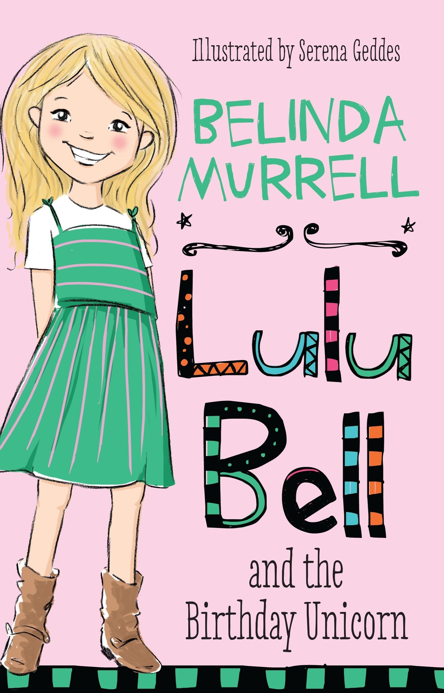 Lulu Bell and the Birthday Unicorn (1),Used