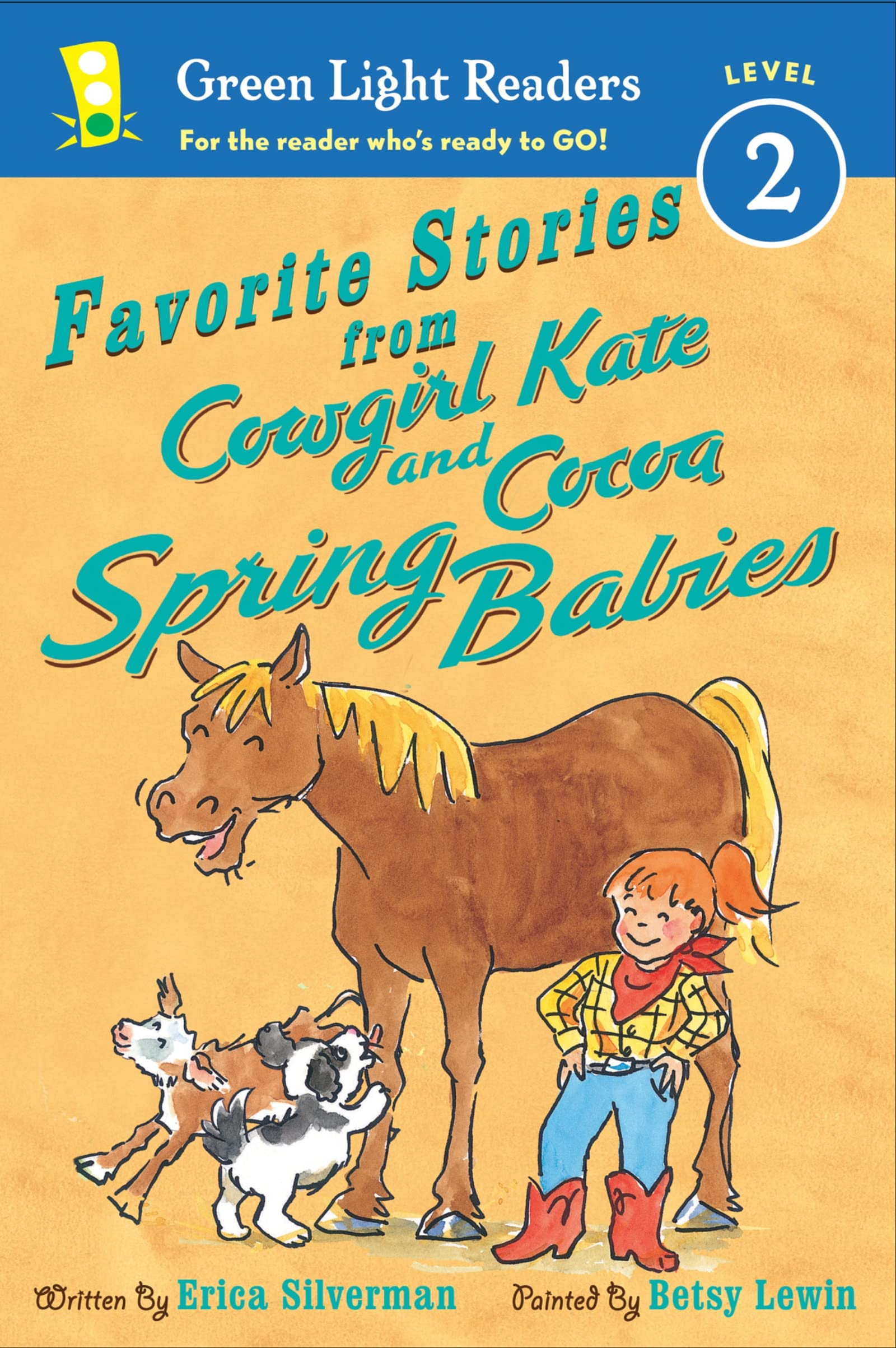 Favorite Stories from Cowgirl Kate and Cocoa: Spring Babies,Used