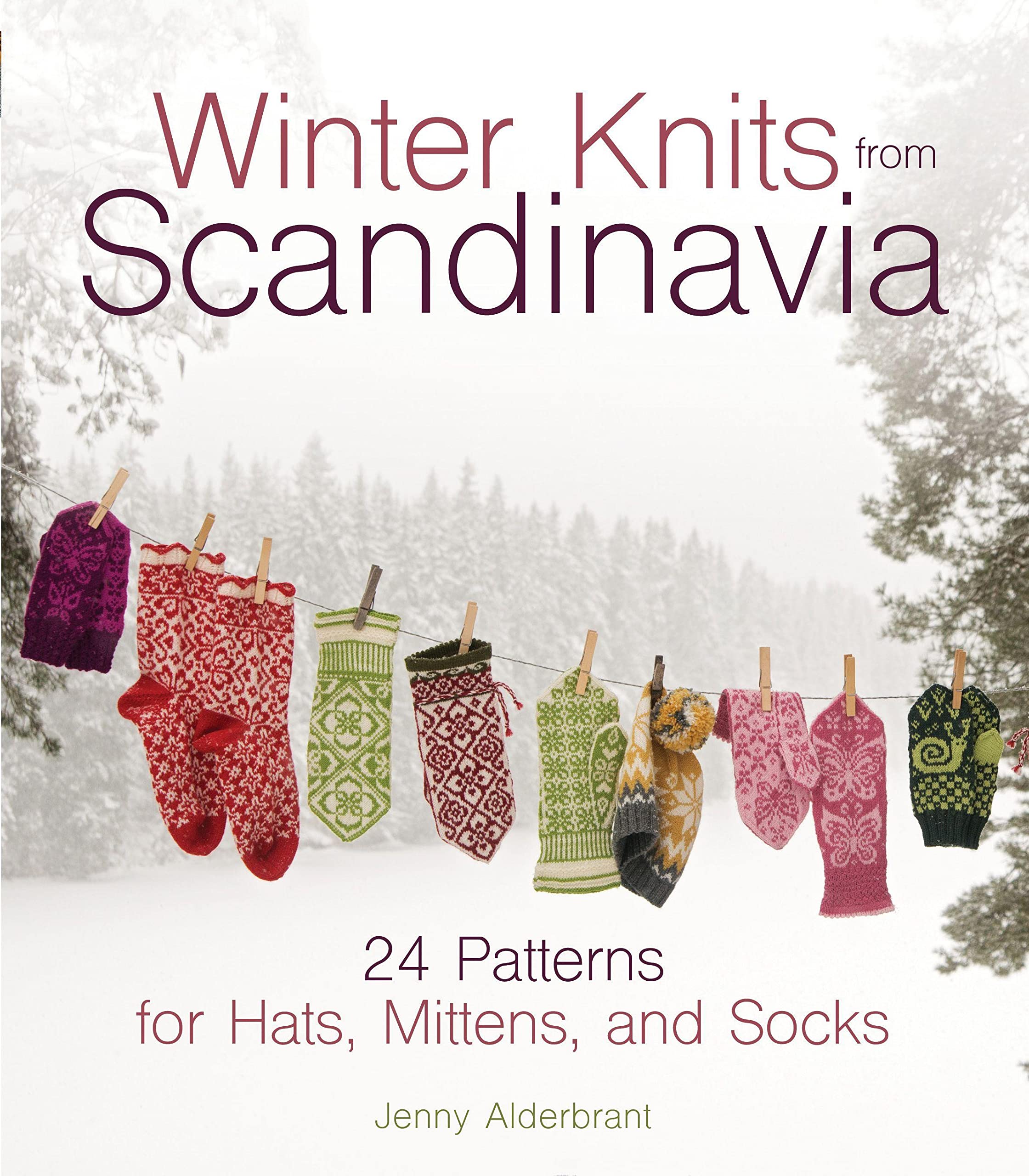 Winter Knits from Scandinavia: 24 Patterns for Hats, Mittens and Socks,Used