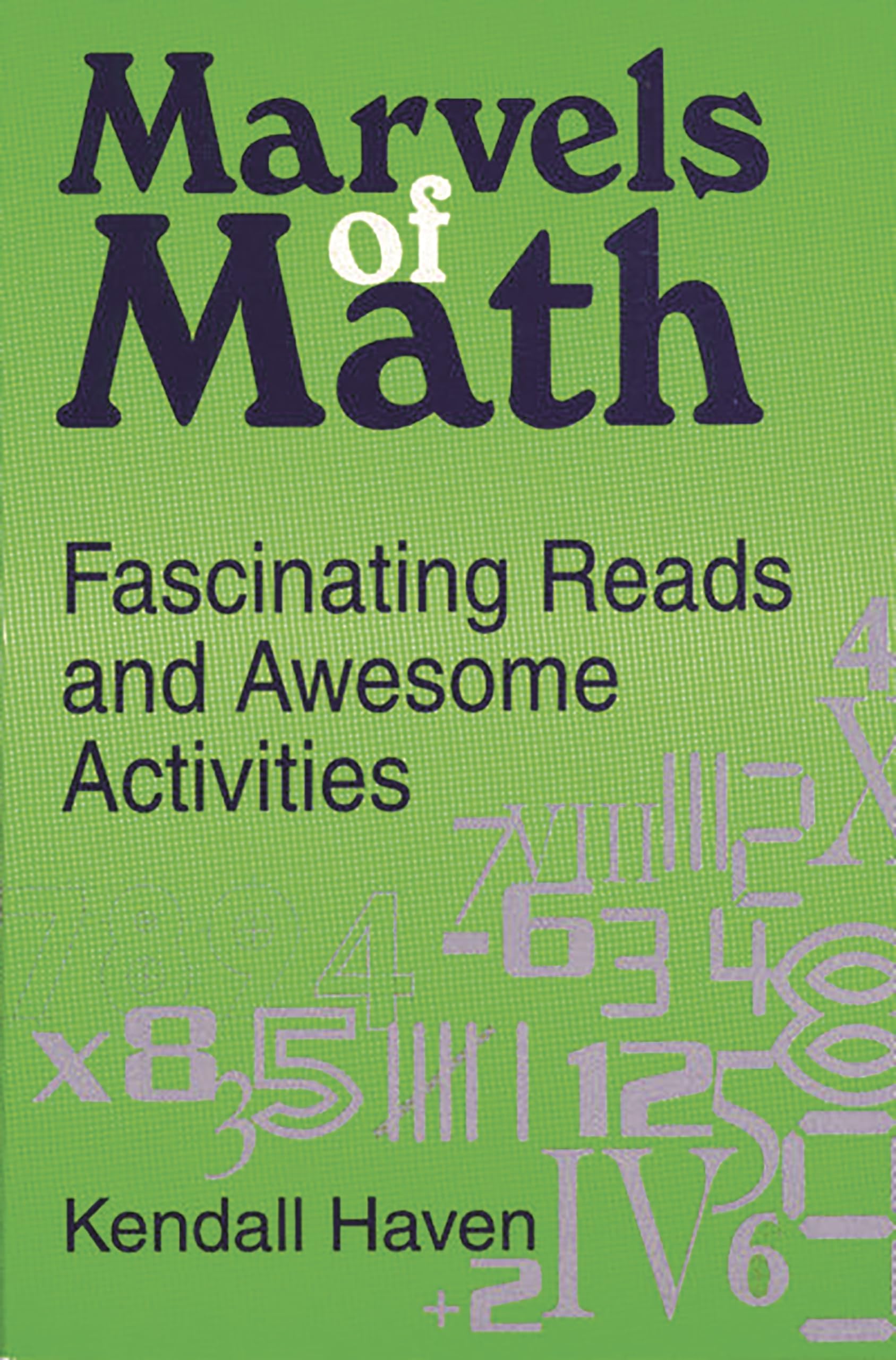 Marvels of Math: Fascinating Reads and Awesome Activities,Used
