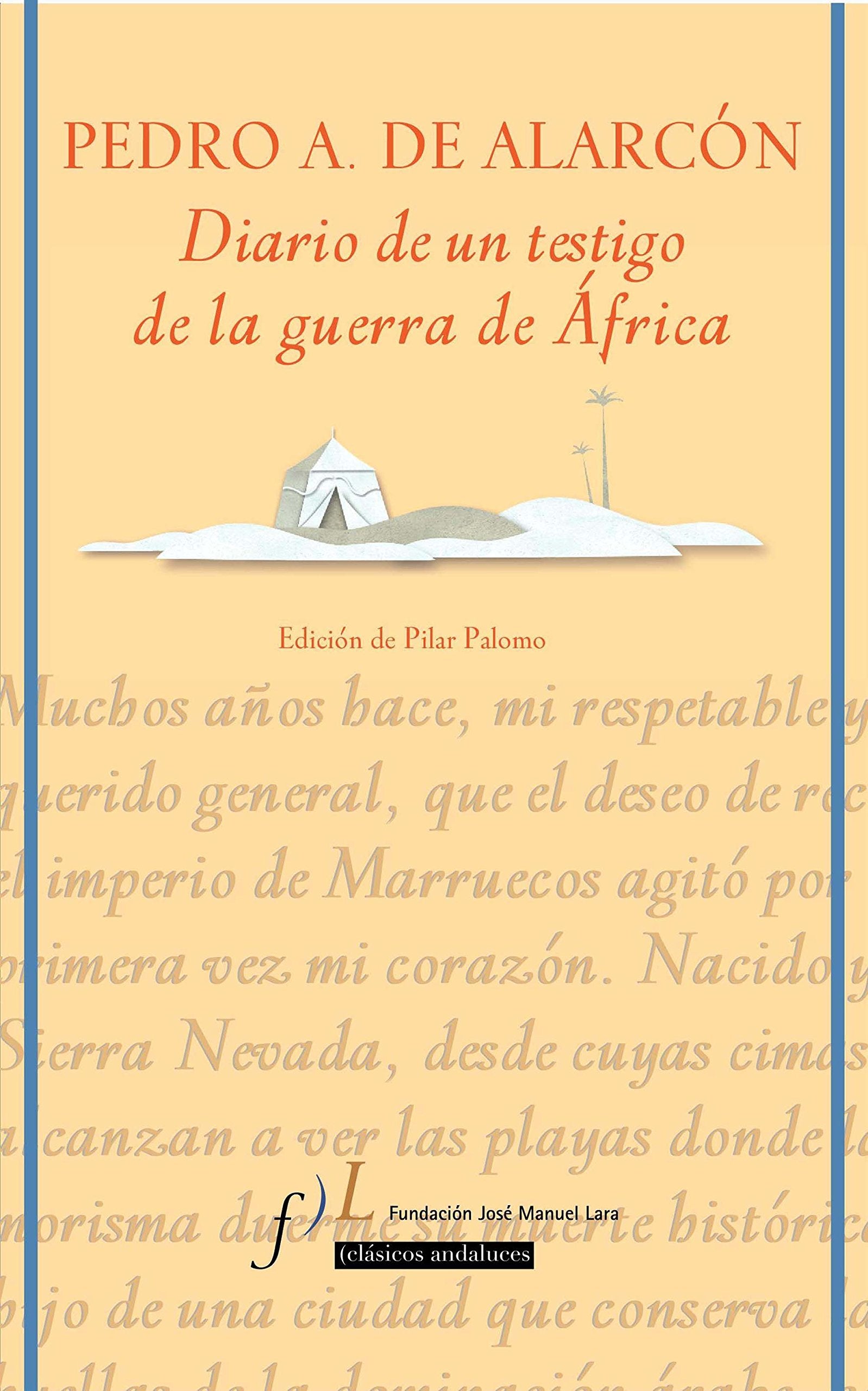 Diario De Un Testigo De La Guerra De Frica: Edicin De Mara Del Pilar Palomo,Used