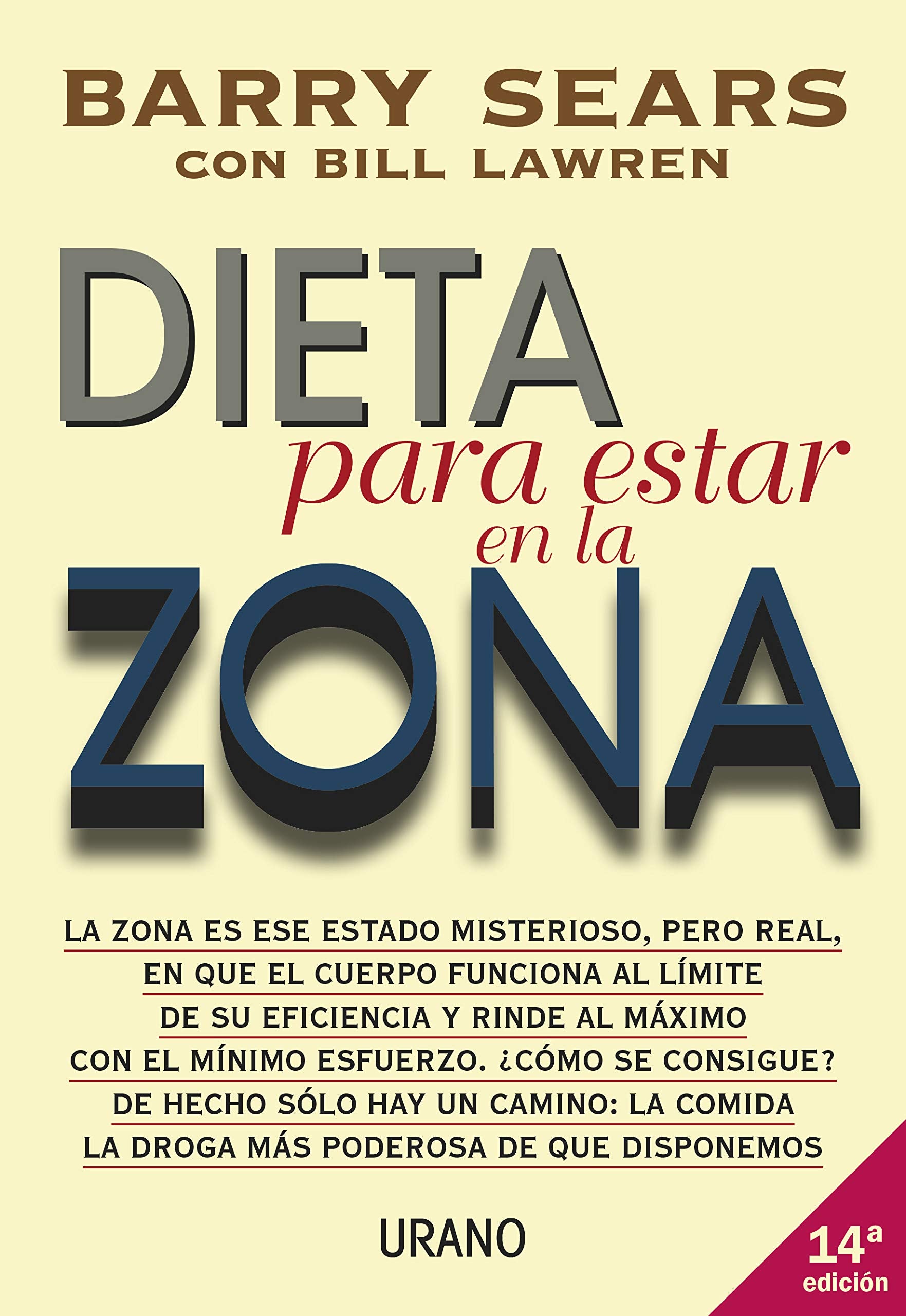Dieta Para Estar En La Zona (Spanish Edition)
