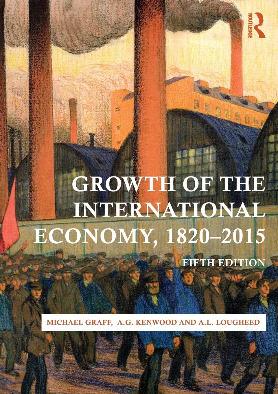 Growth of the International Economy, 18202015,Used