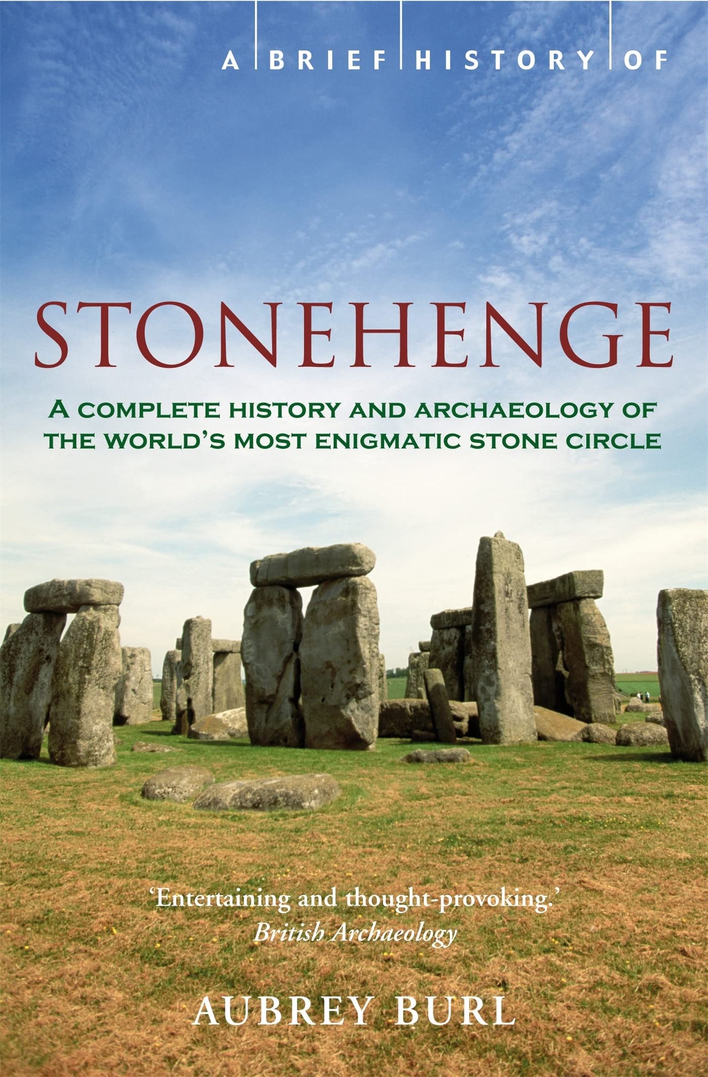 A Brief History Of Stonehenge,Used