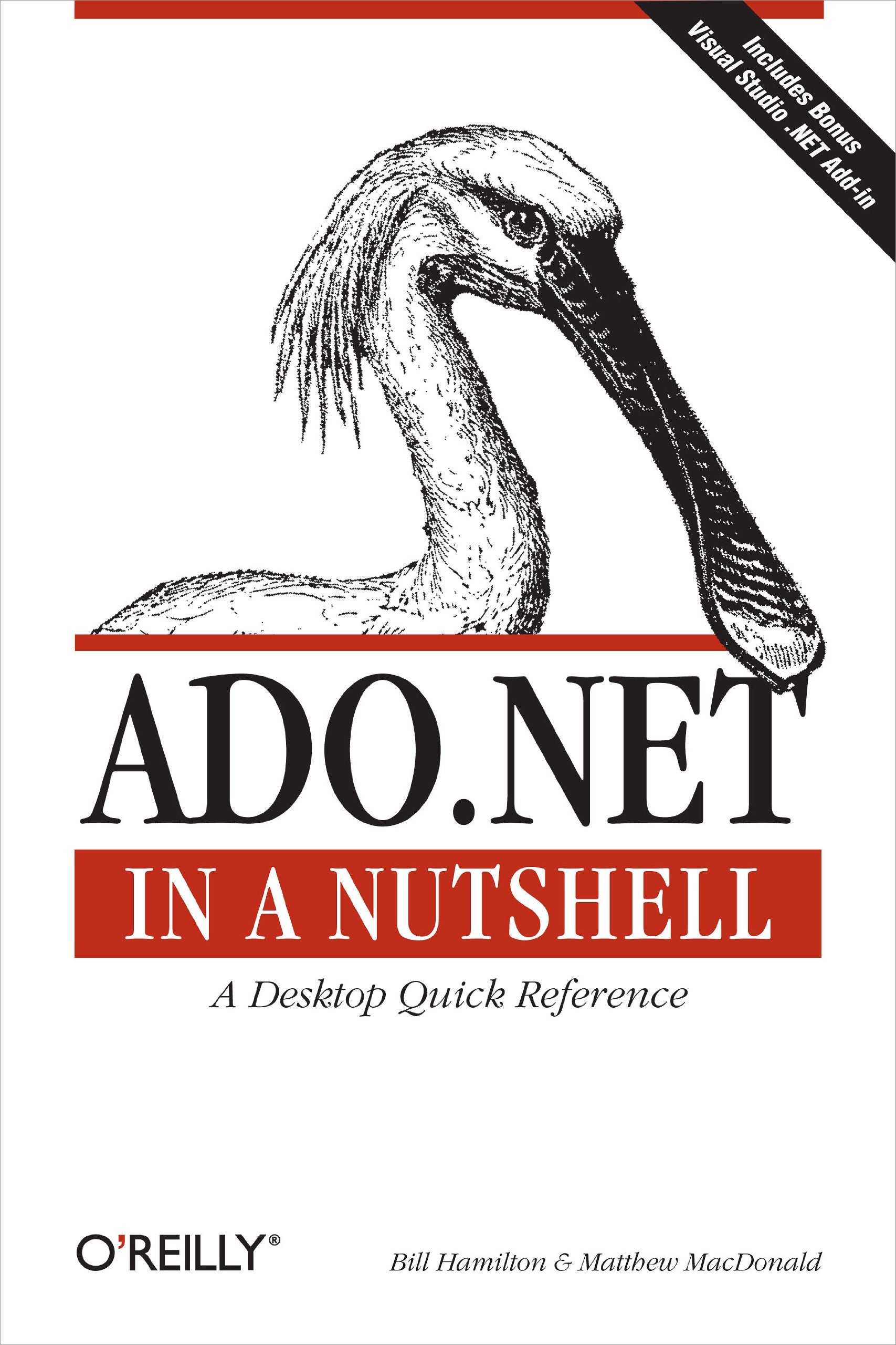 ADO.NET in a Nutshell,Used