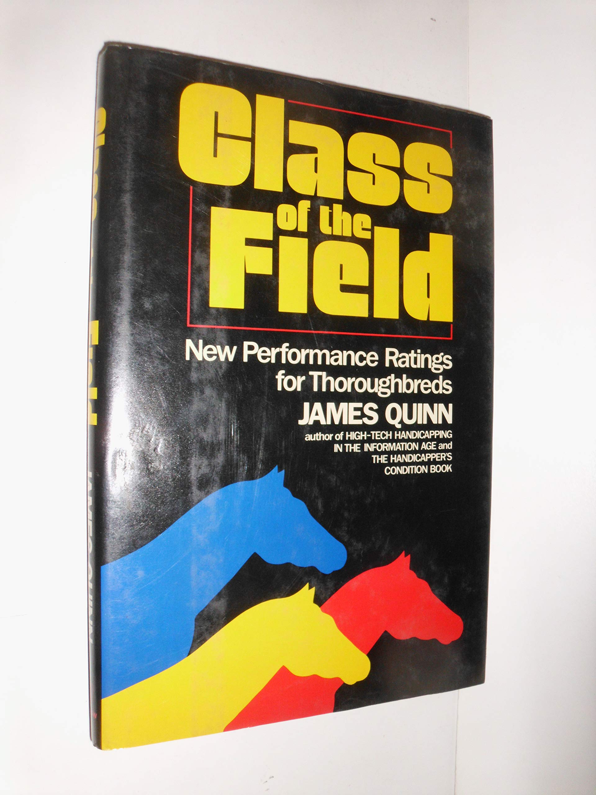 Class of the Field: New Performance Ratings for Thoroughbreds,Used