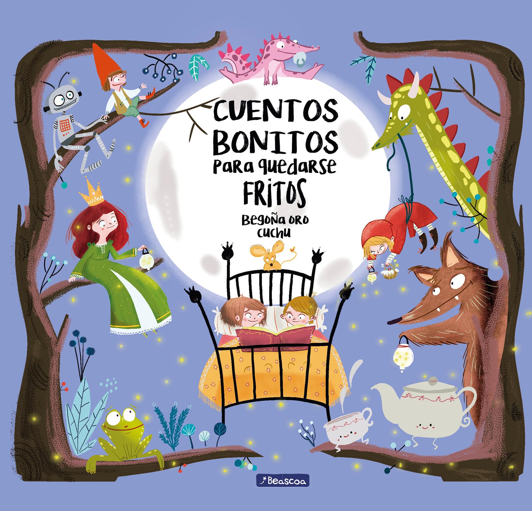 Cuentos bonitos para quedarse fritos / Beautiful Bedtime Stories to Fall Fast Asleep (Spanish Edition),Used