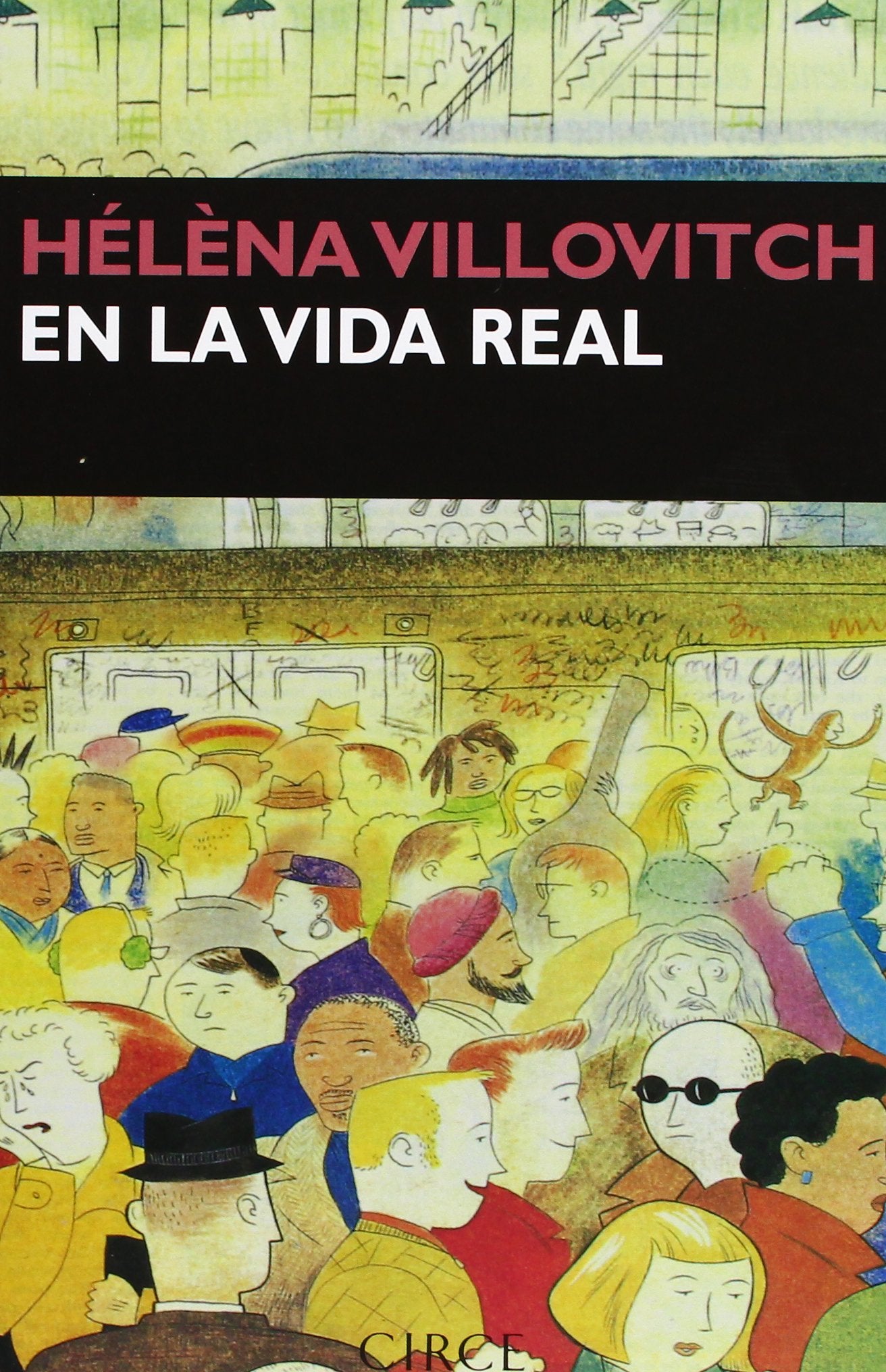 En la vida real (Narrativa) (Spanish Edition),Used