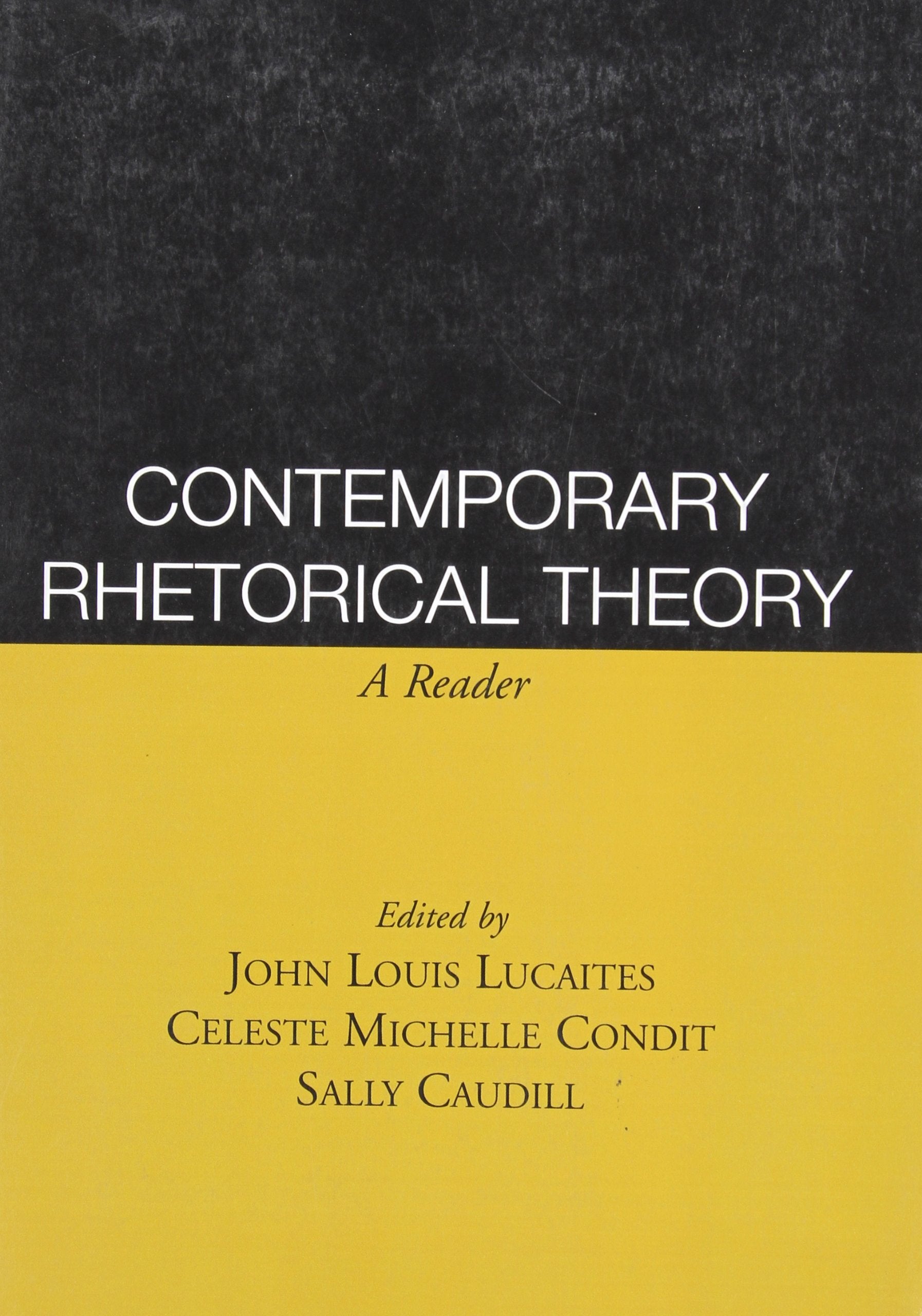 Contemporary Rhetorical Theory: A Reader,Used