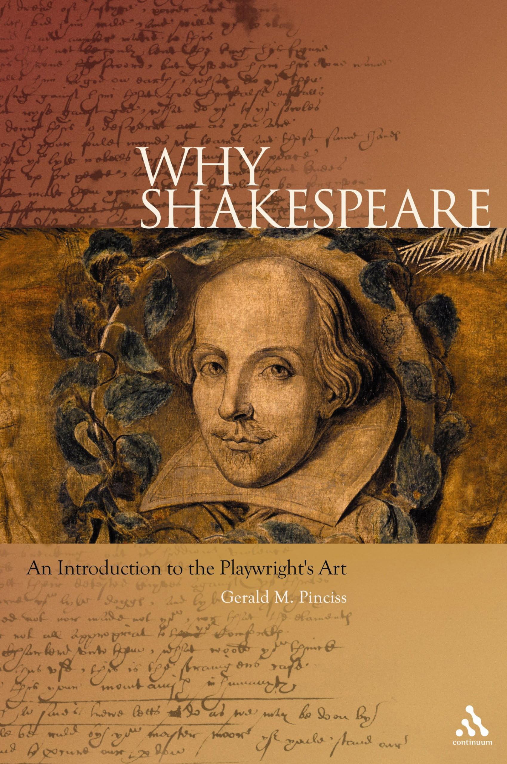 Why Shakespeare: An Introduction To The Playwright'S Art,New