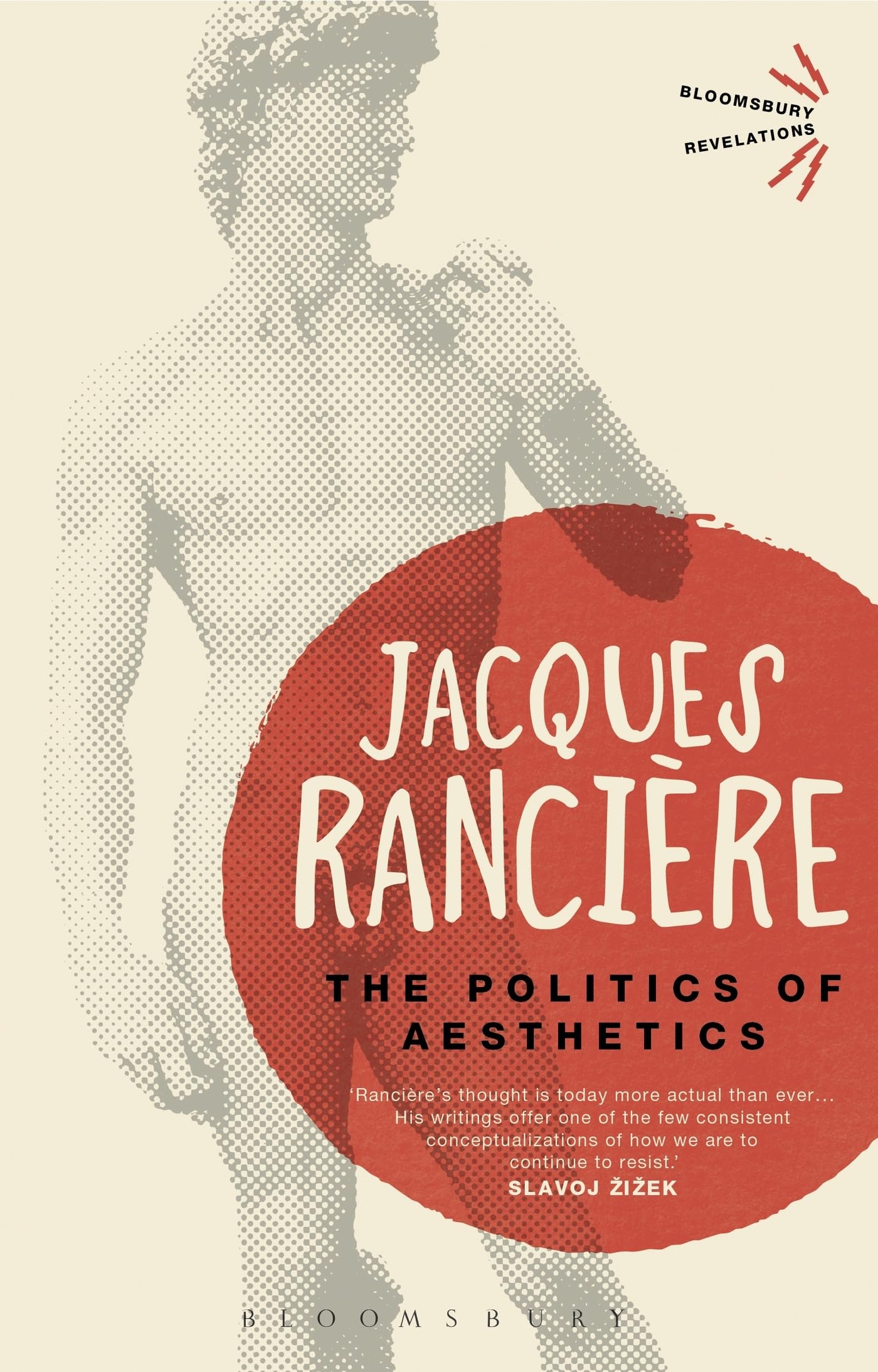 The Politics Of Aesthetics (Bloomsbury Revelations),Used