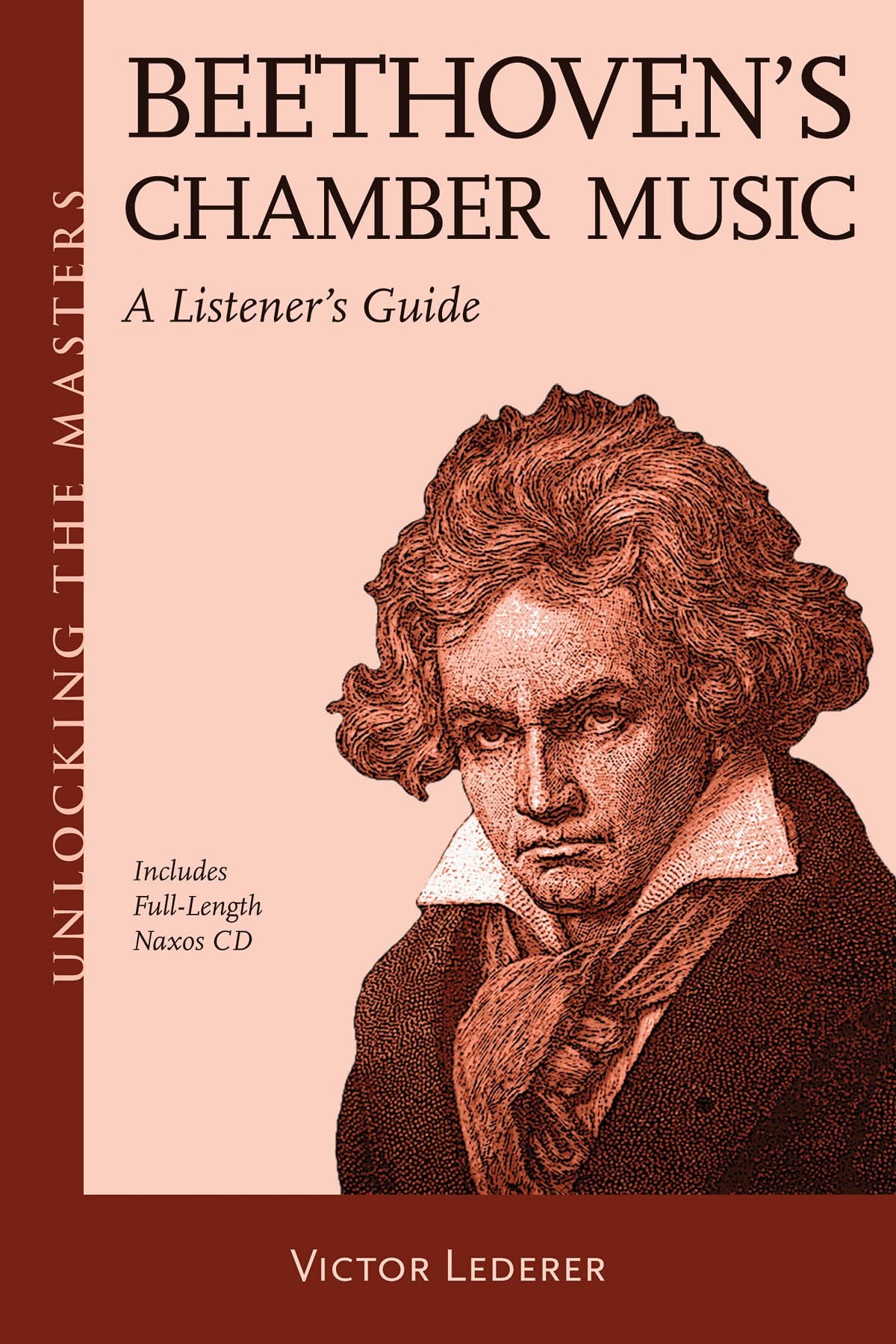 Beethoven's Chamber Music: A Listener's Guide (Unlocking the Masters),Used