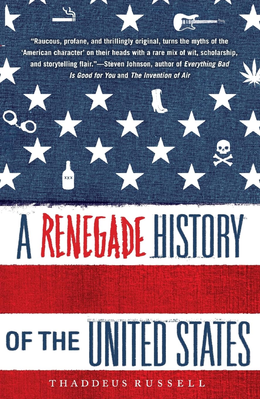 A Renegade History of the United States,Used