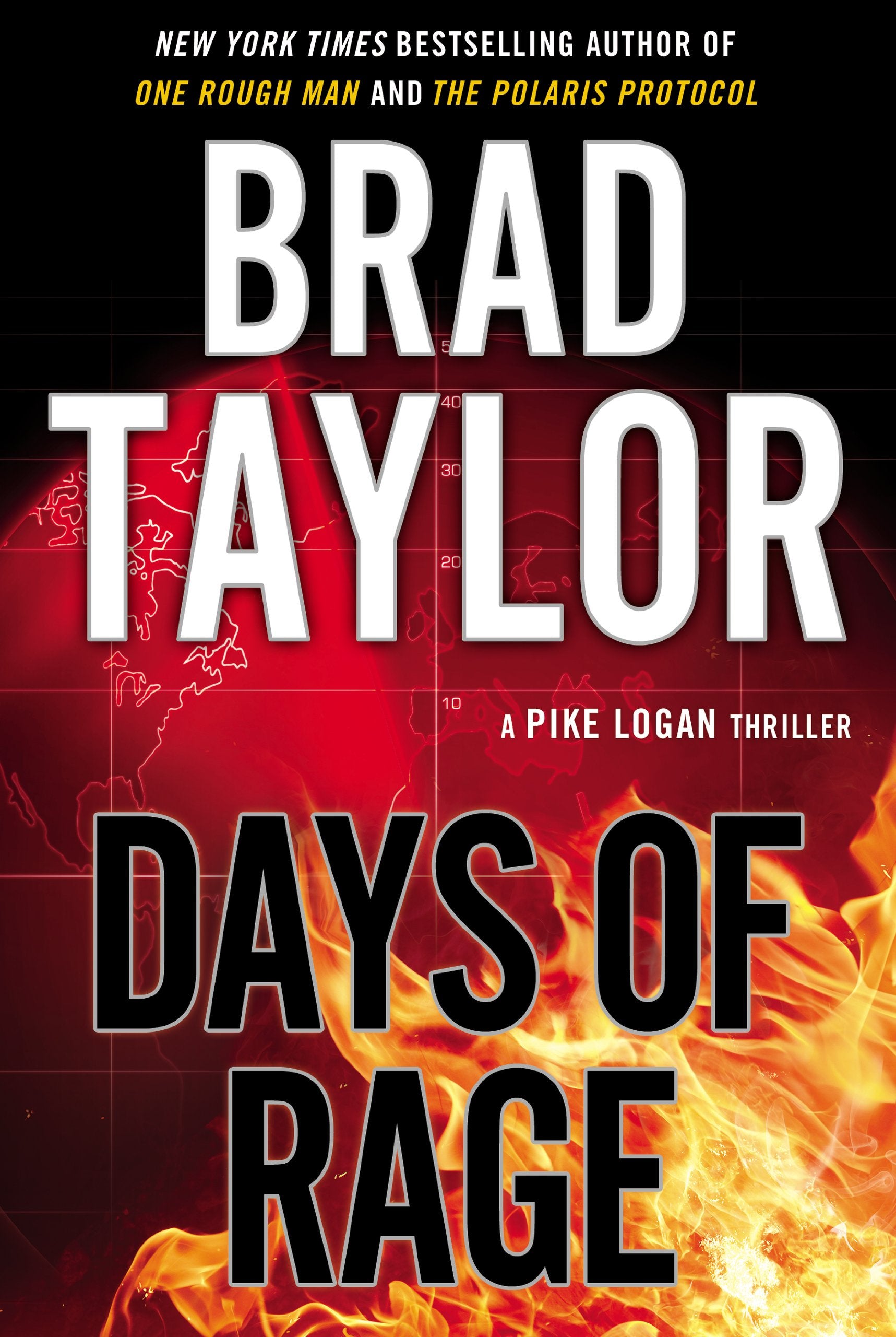 Days Of Rage (A Pike Logan Thriller),New
