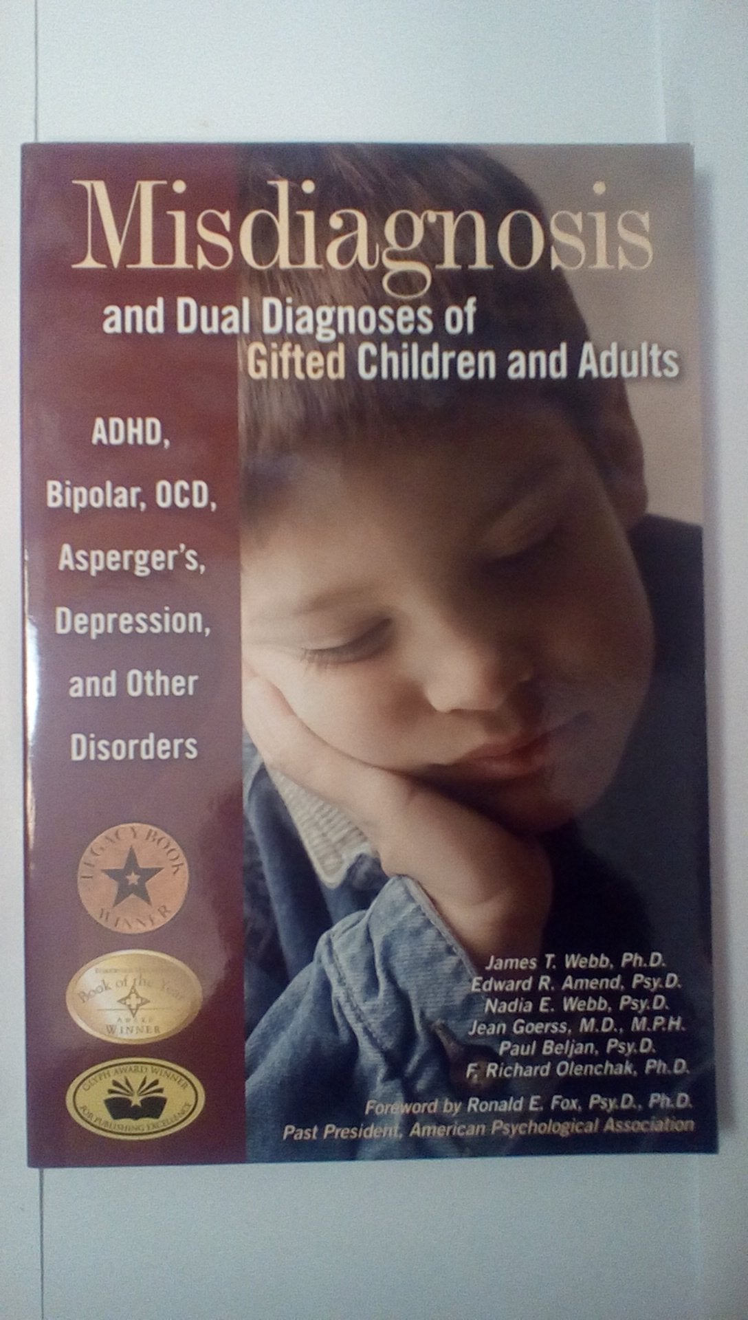 Misdiagnosis And Dual Diagnoses Of Gifted Children And Adults: Adhd, Bipolar, Ocd, Aspergers, Depression, And Other Disorders,New
