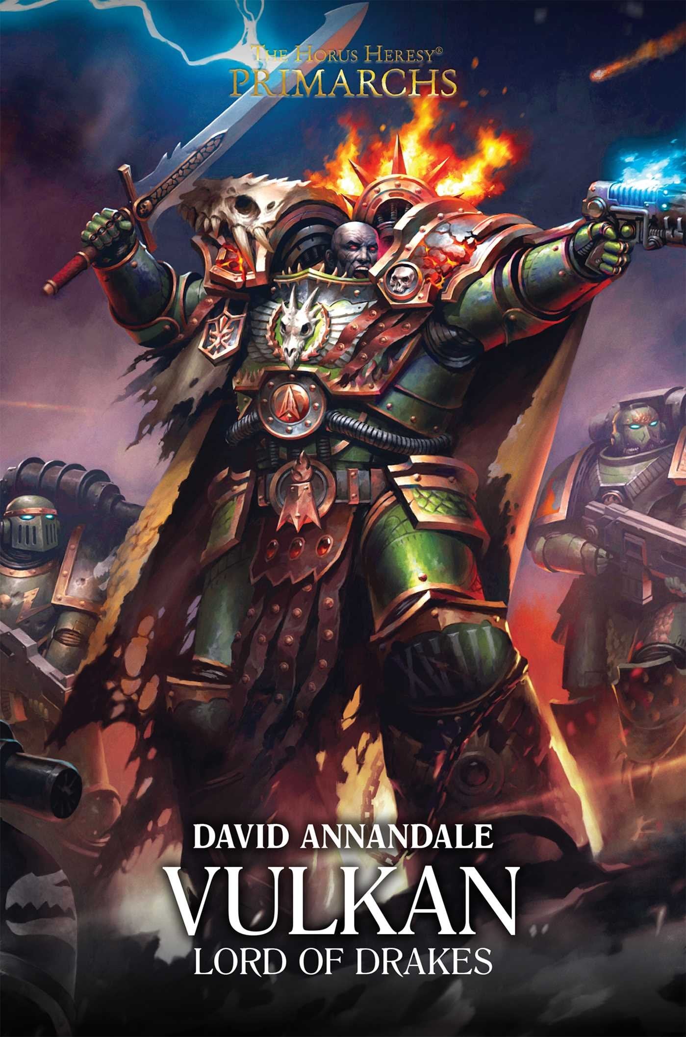 Vulkan: Lord of Drakes (The Horus Heresy: Primarchs),Used