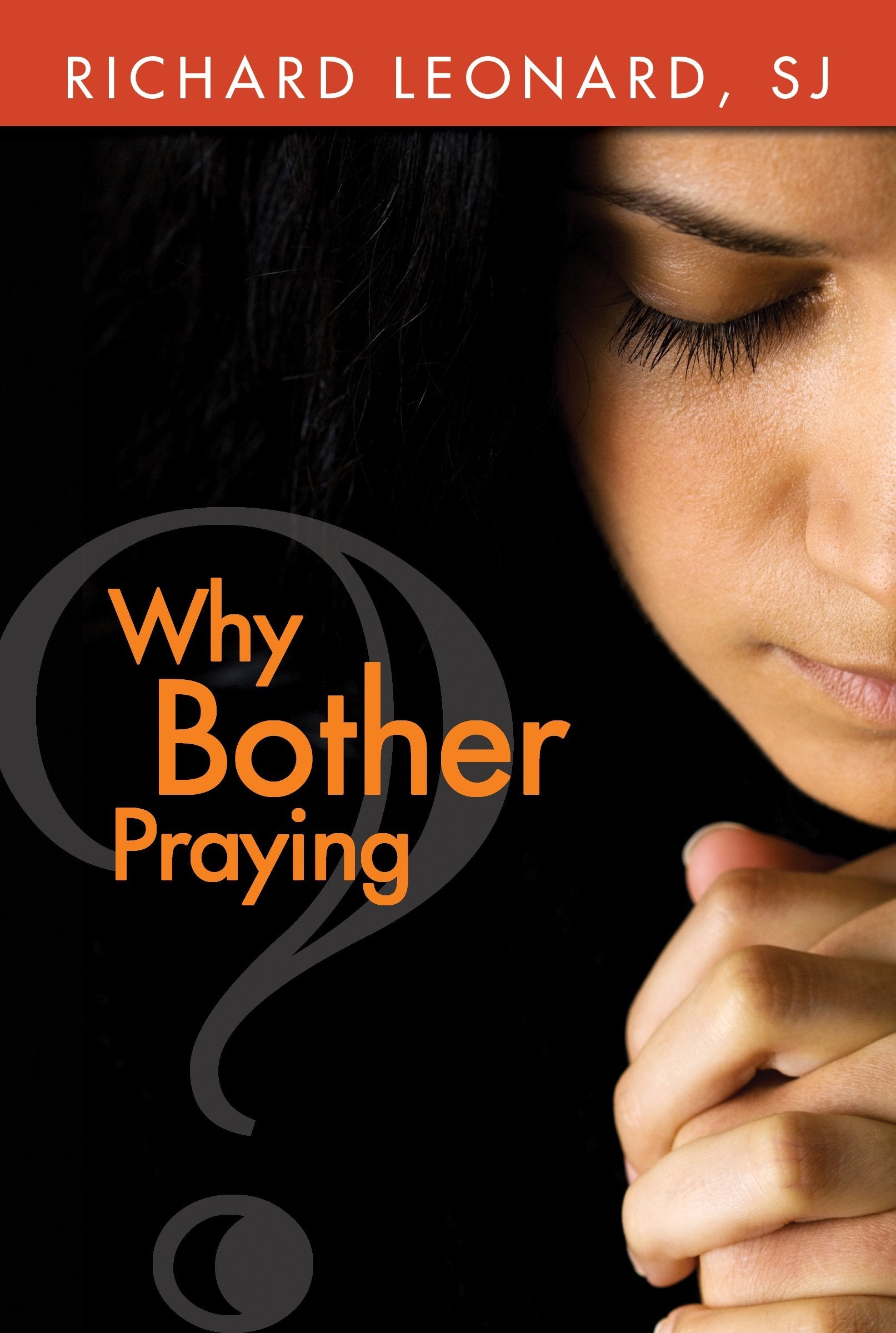 Why Bother Praying?,Used