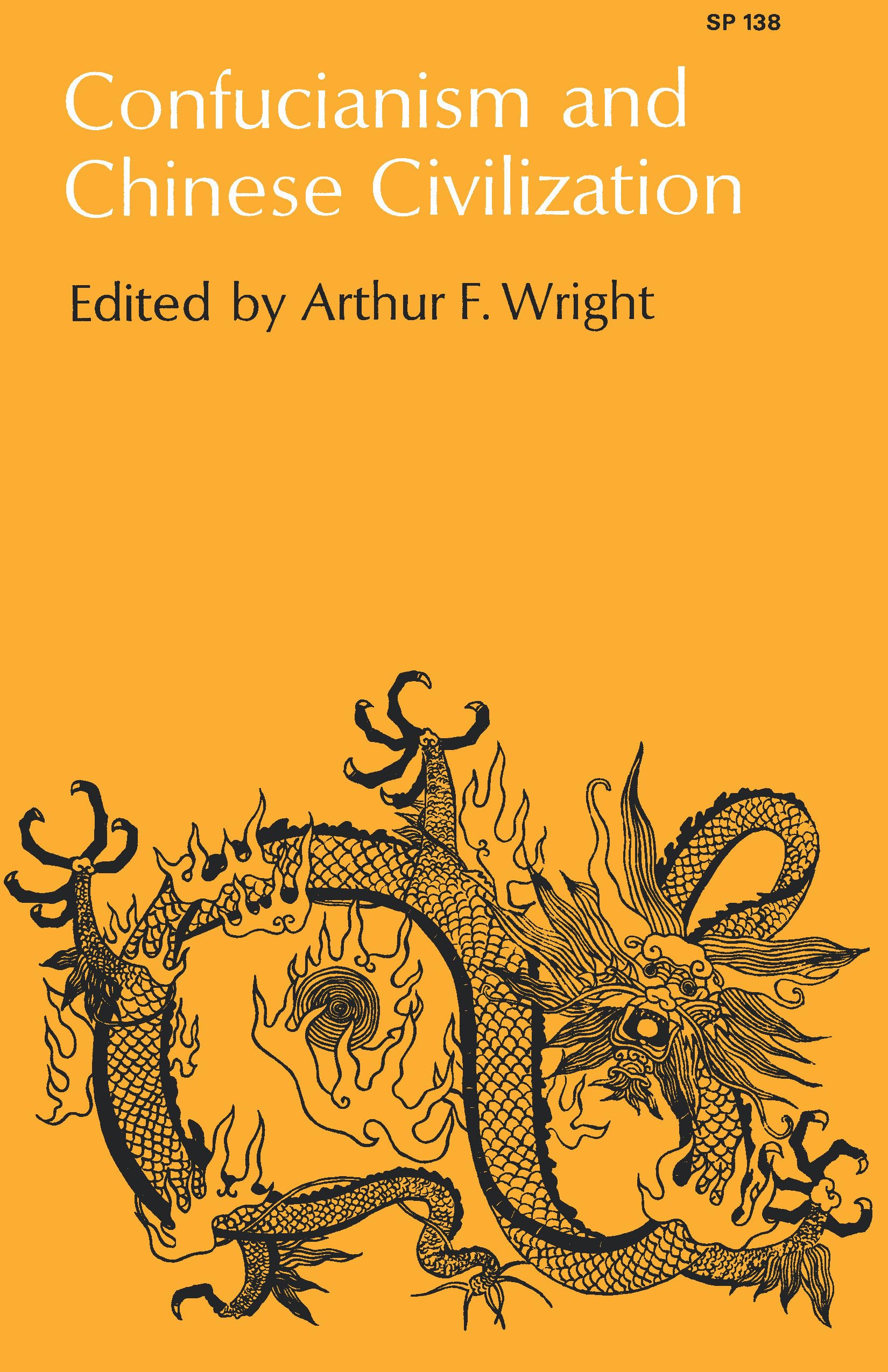 Confucianism And Chinese Civilization,New