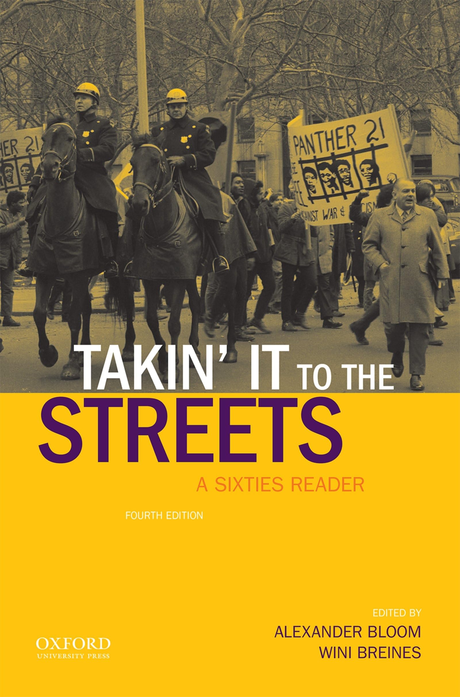 Takin' It To The Streets: A Sixties Reader,Used