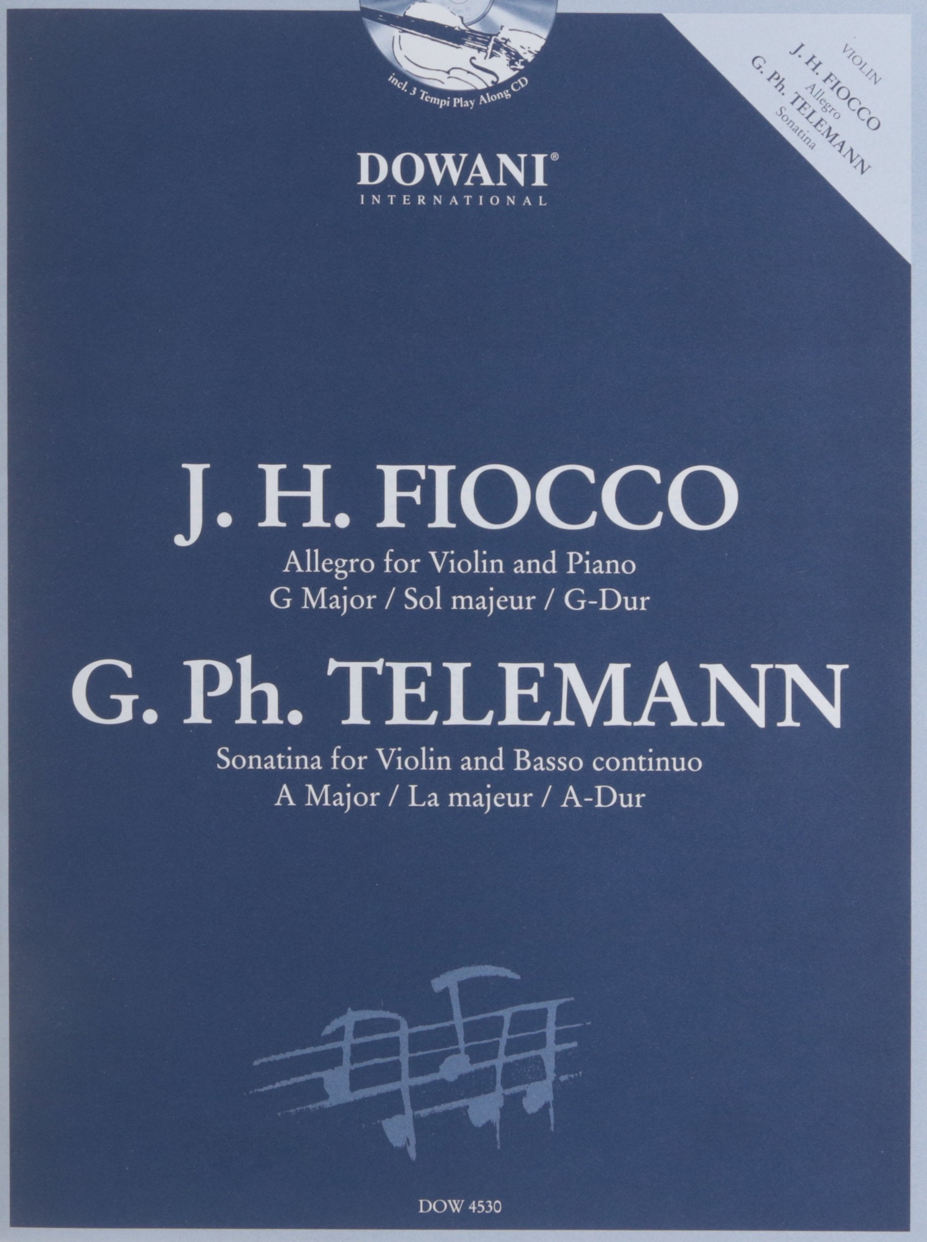 G. H. Fiocco Allegro for Violin and Piano in GMajor, G. Ph. Telemann Sonatina in A Major,New